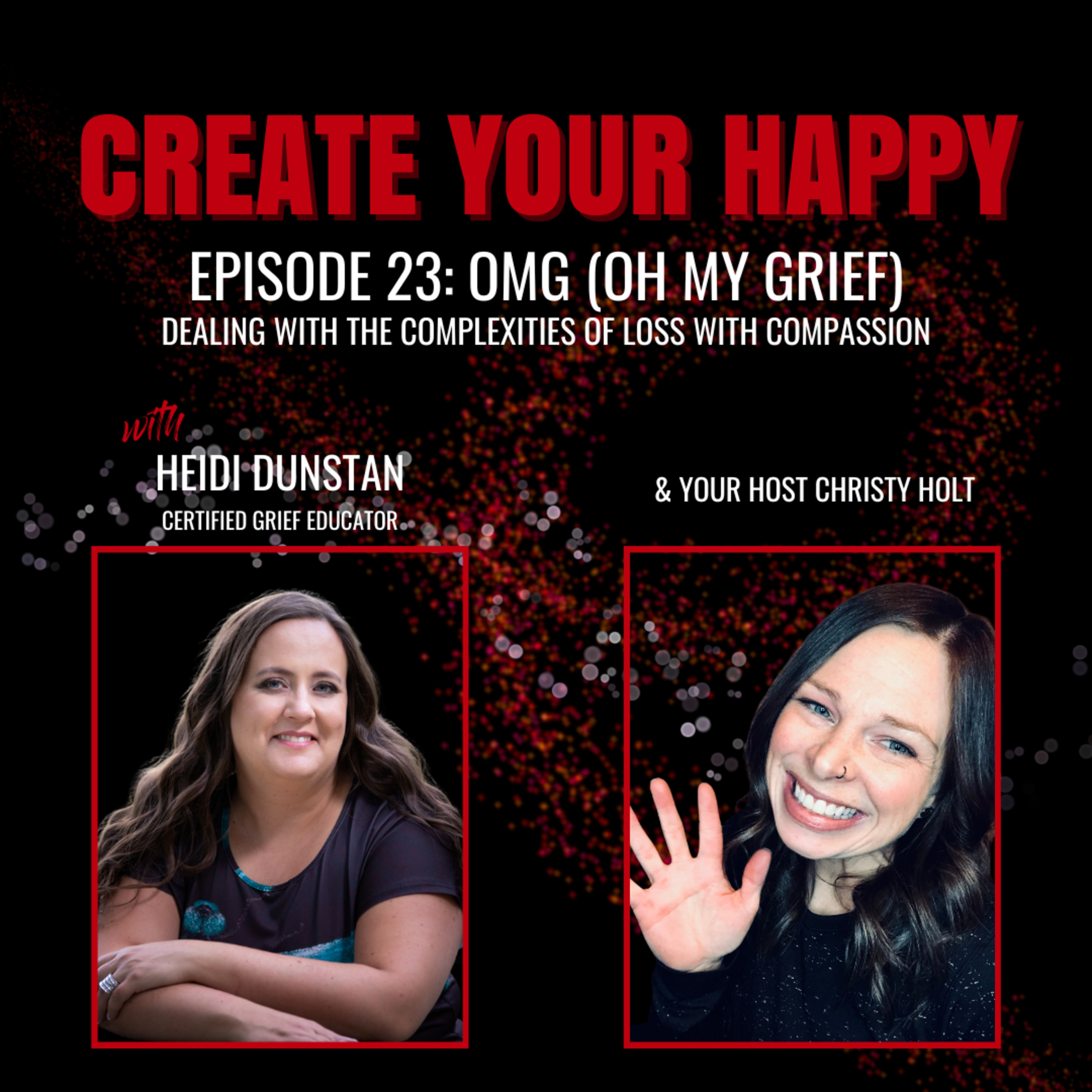 OMG (Oh My Grief) (with Heidi Dunstan)