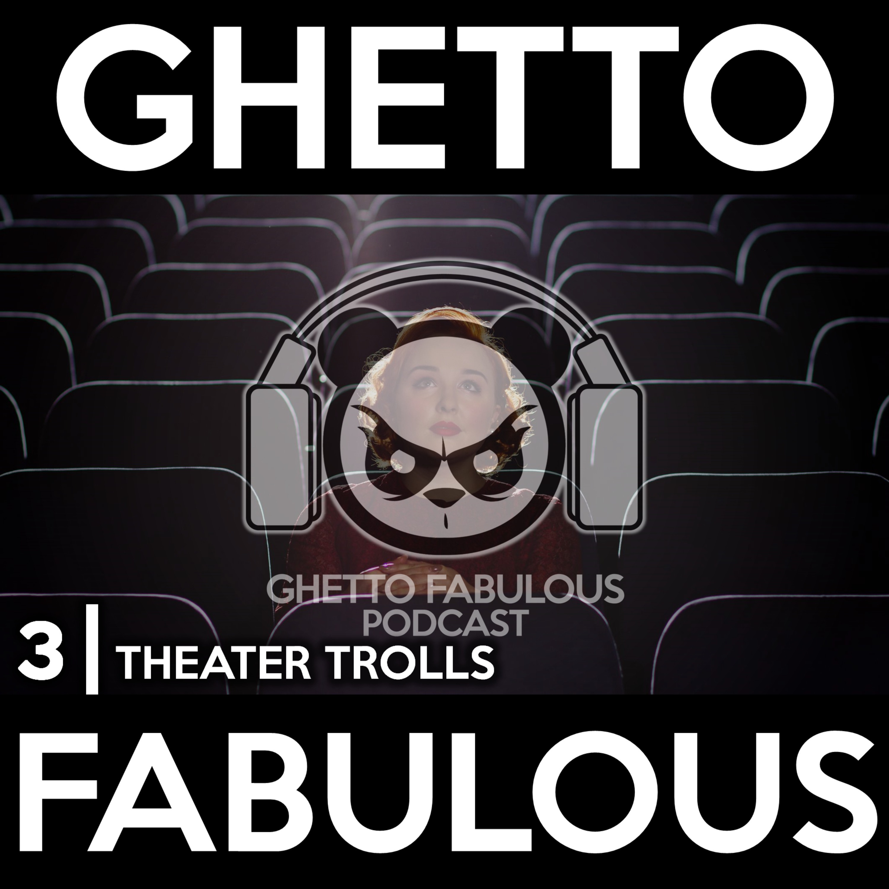 Ghetto Fabulous Podcast