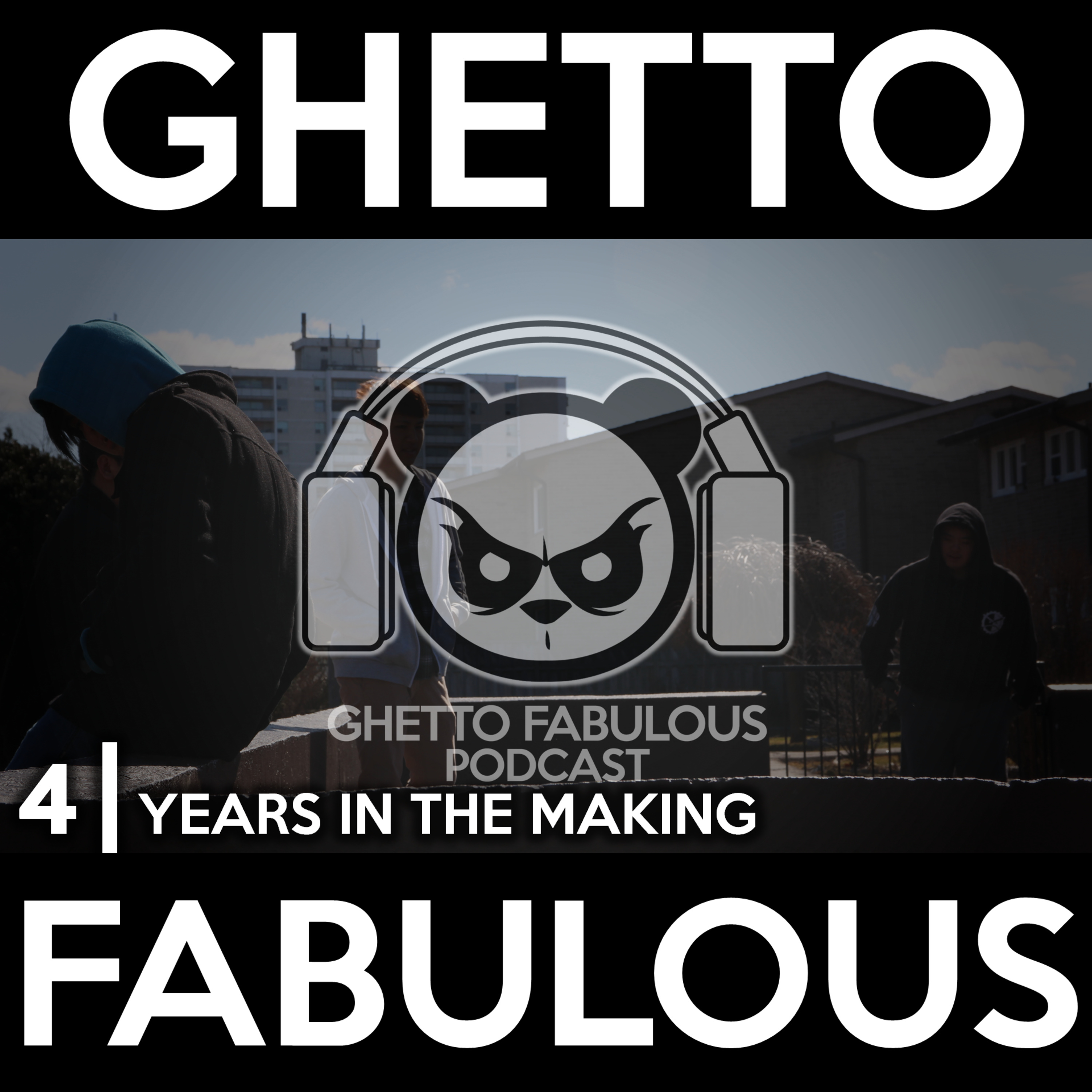 Ghetto Fabulous Podcast