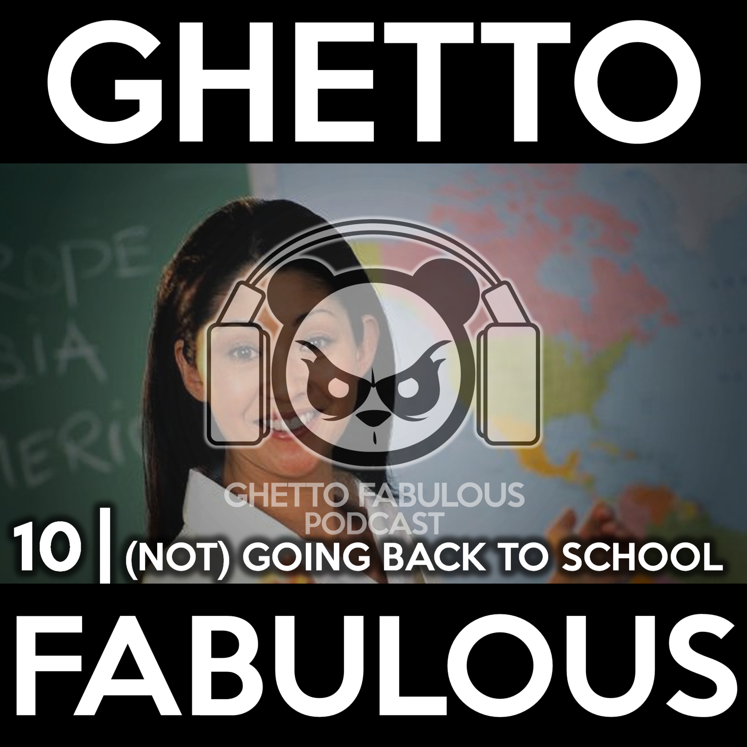 Ghetto Fabulous Podcast