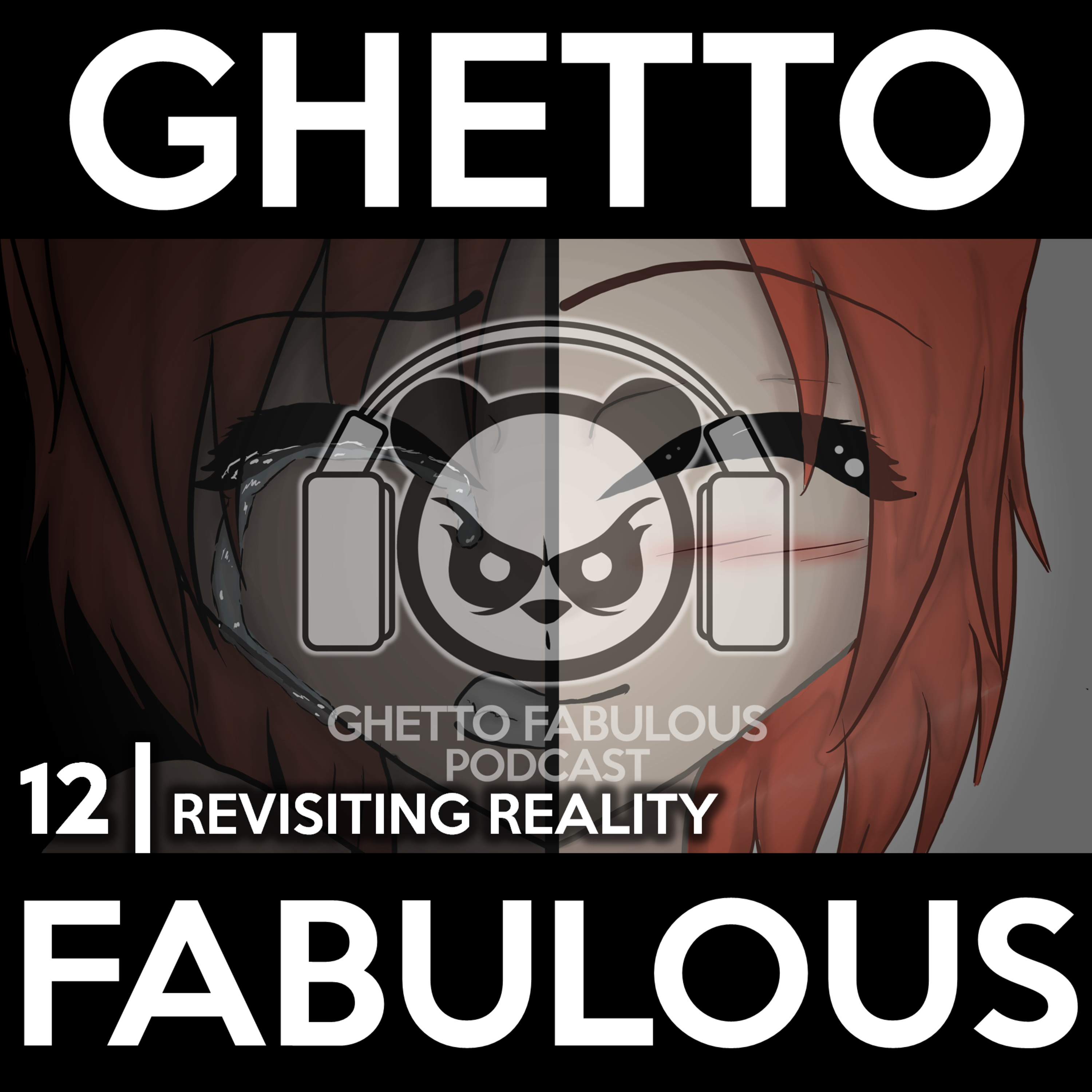 Ghetto Fabulous Podcast