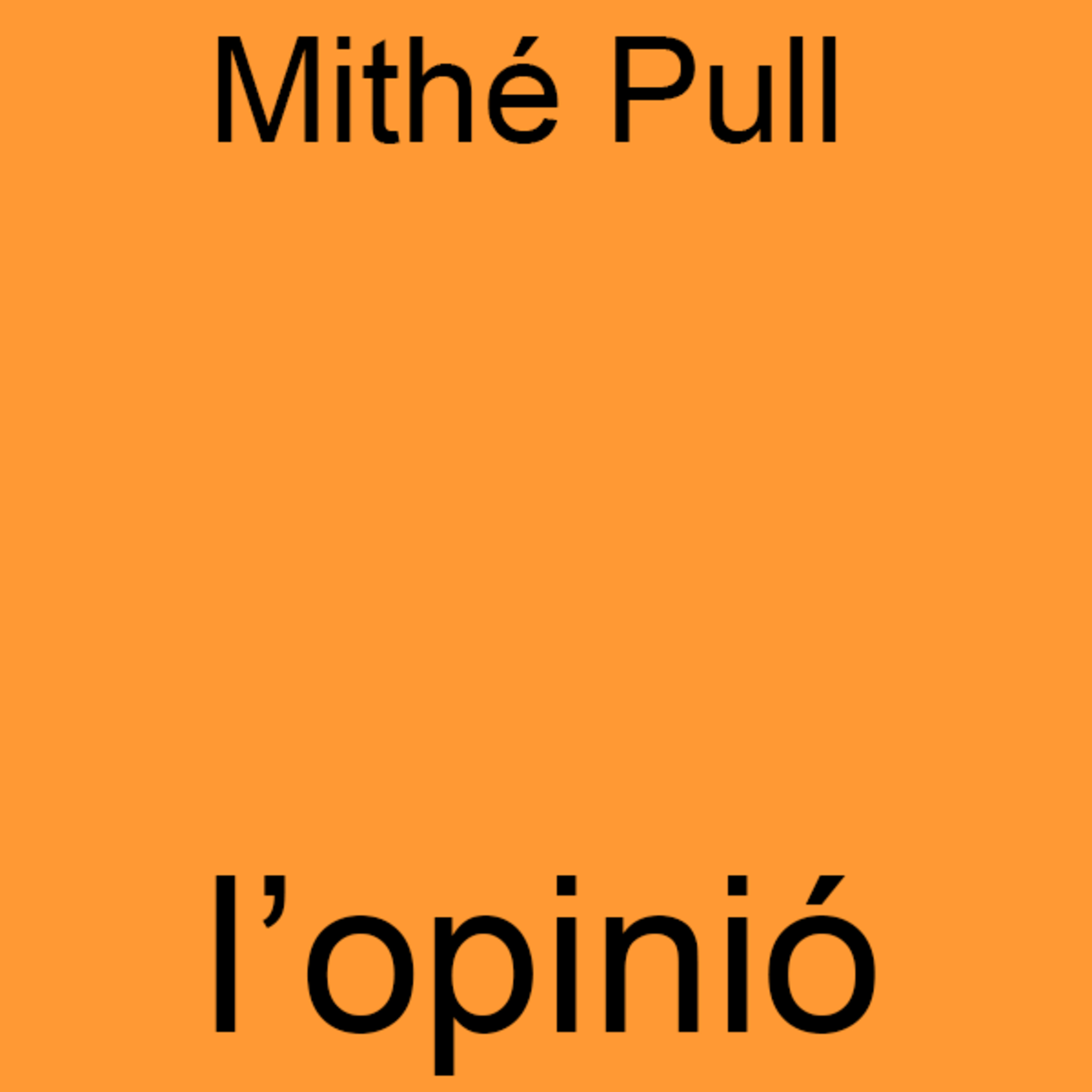 La crònica d'actualitat de Mithé Pull - Dilluns 18 de maig del 2020
