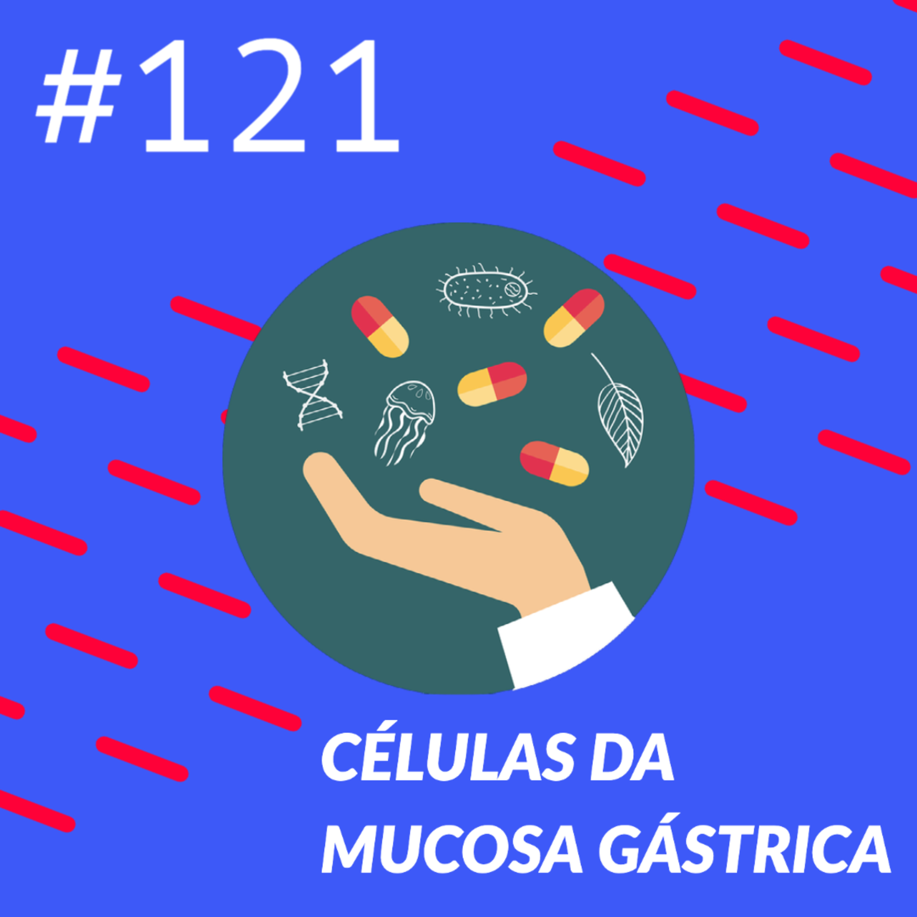 Células da Mucosa Gástrica episode artwork