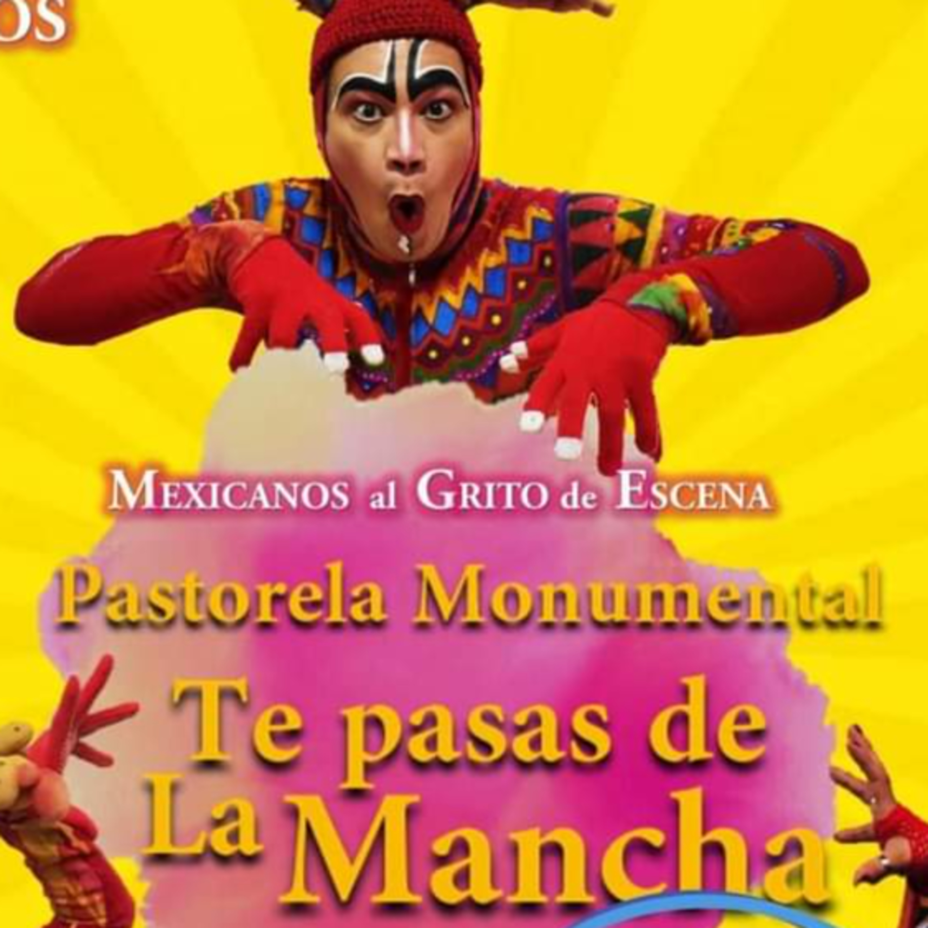 Asiste a la pastorela monumental “Te pasas de la mancha”; se presenta en Coyoacán  episode artwork