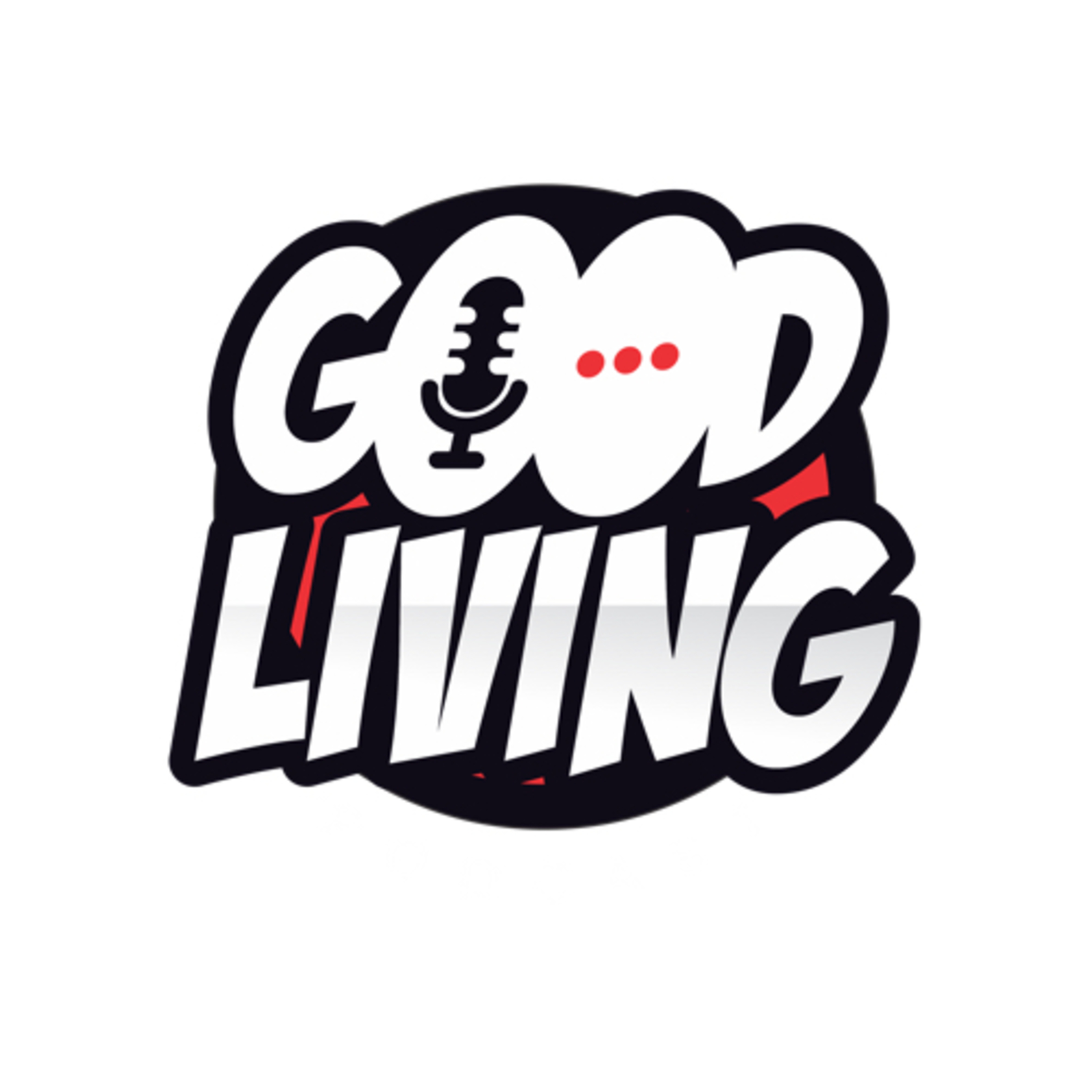 GoodLiving Podcast