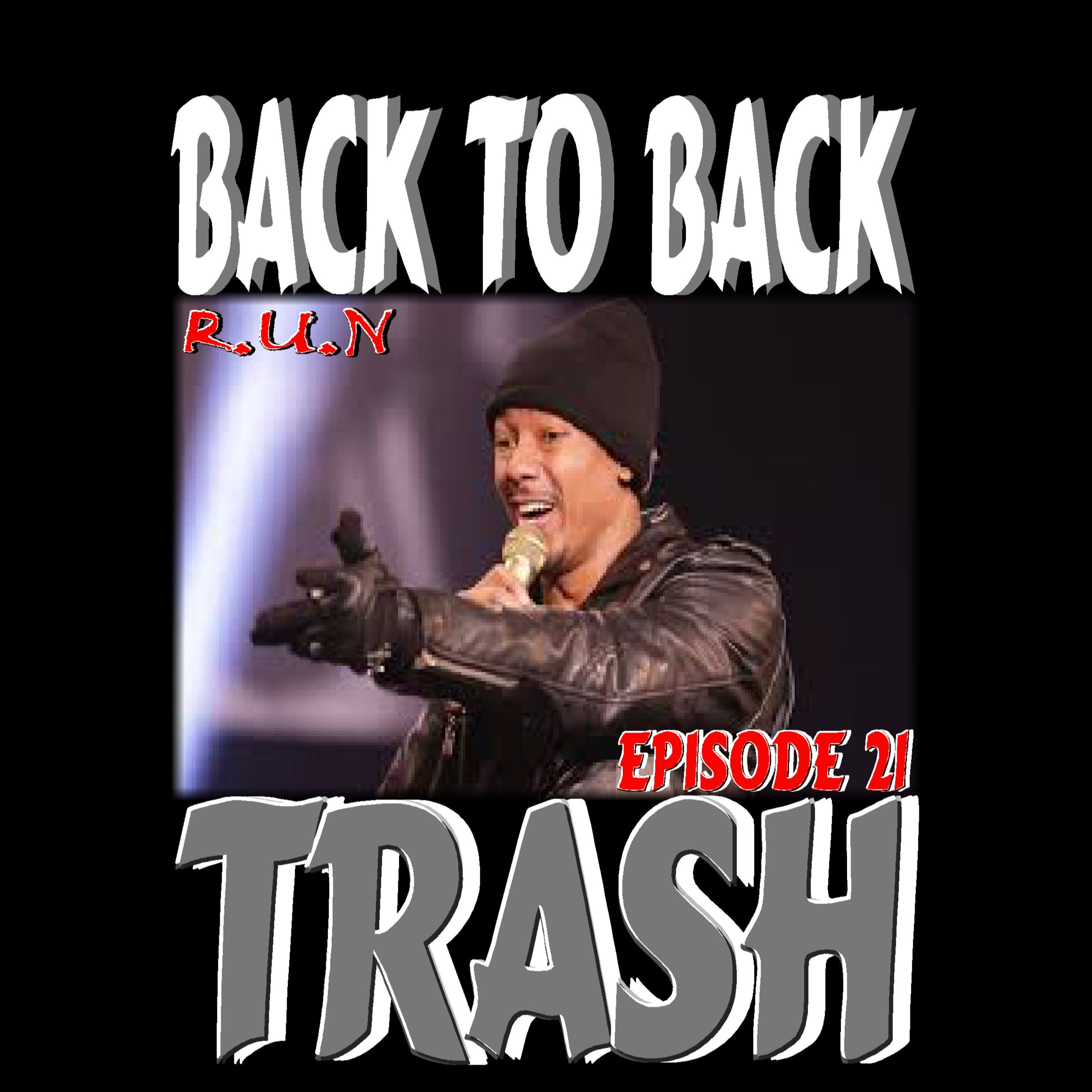 21.Back To Back Trash episode artwork