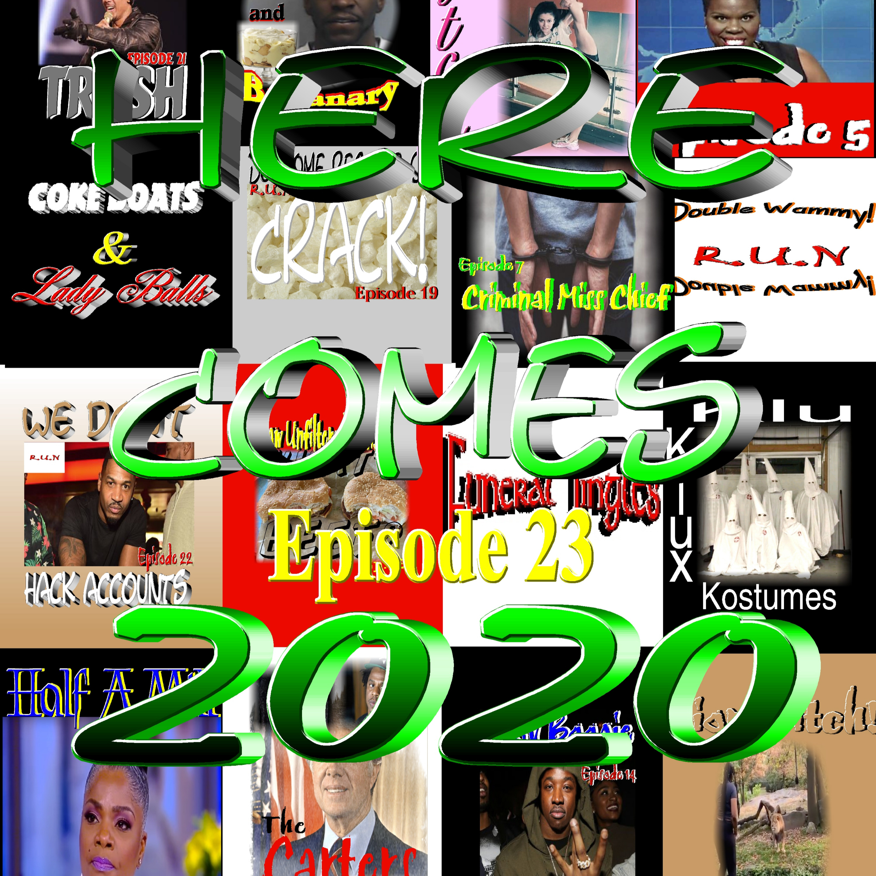 23.Here Comes 2020 episode artwork