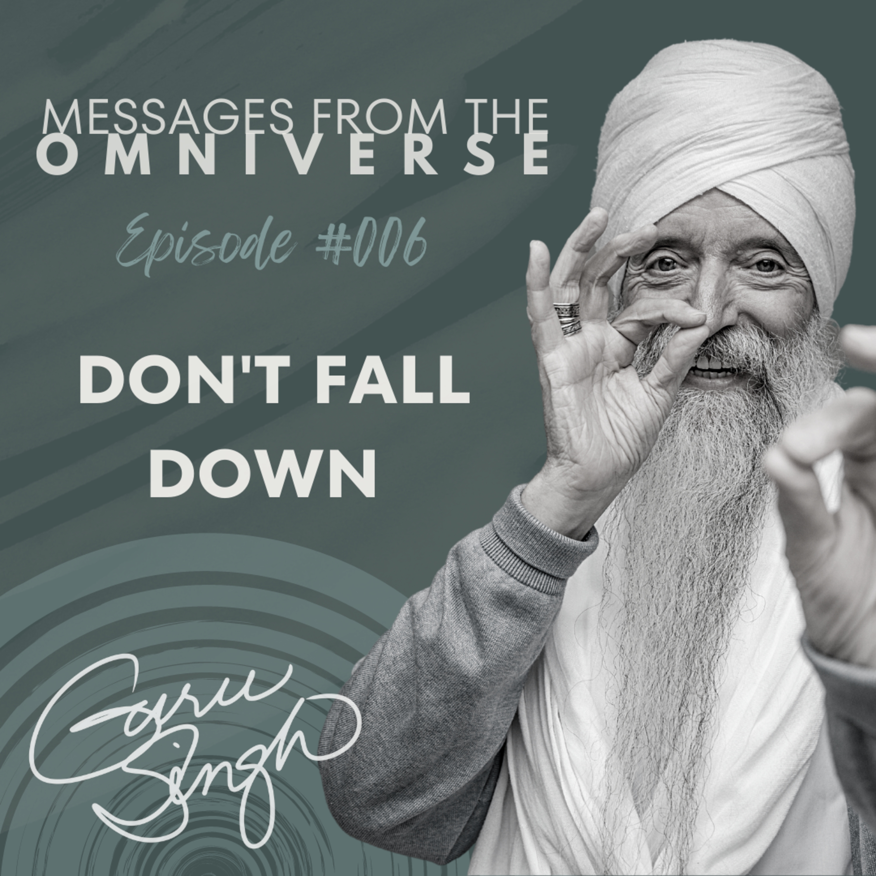 [EP 006] Don't Fall Down  episode artwork