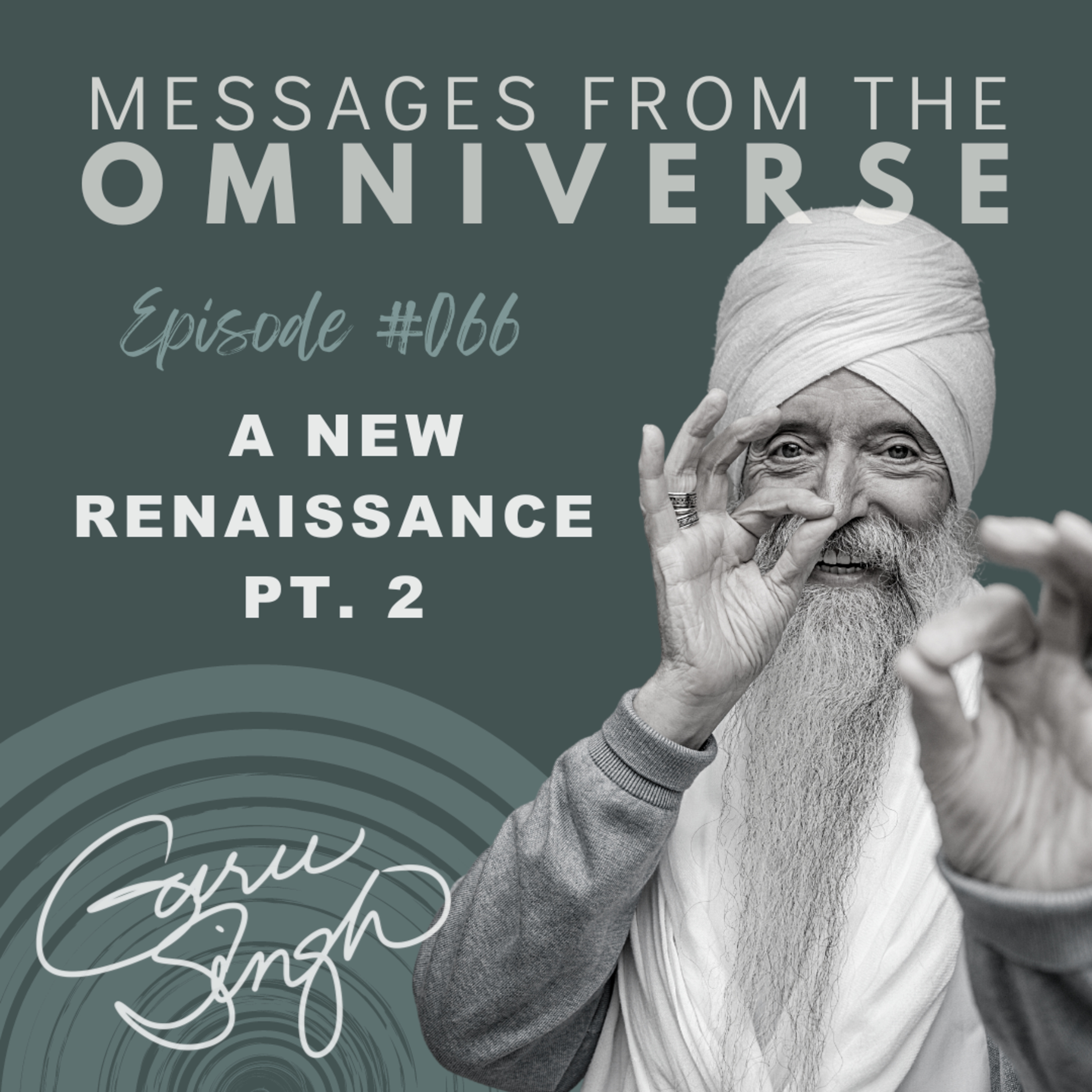 EP [066] A New Renaissance Pt. 2 episode artwork