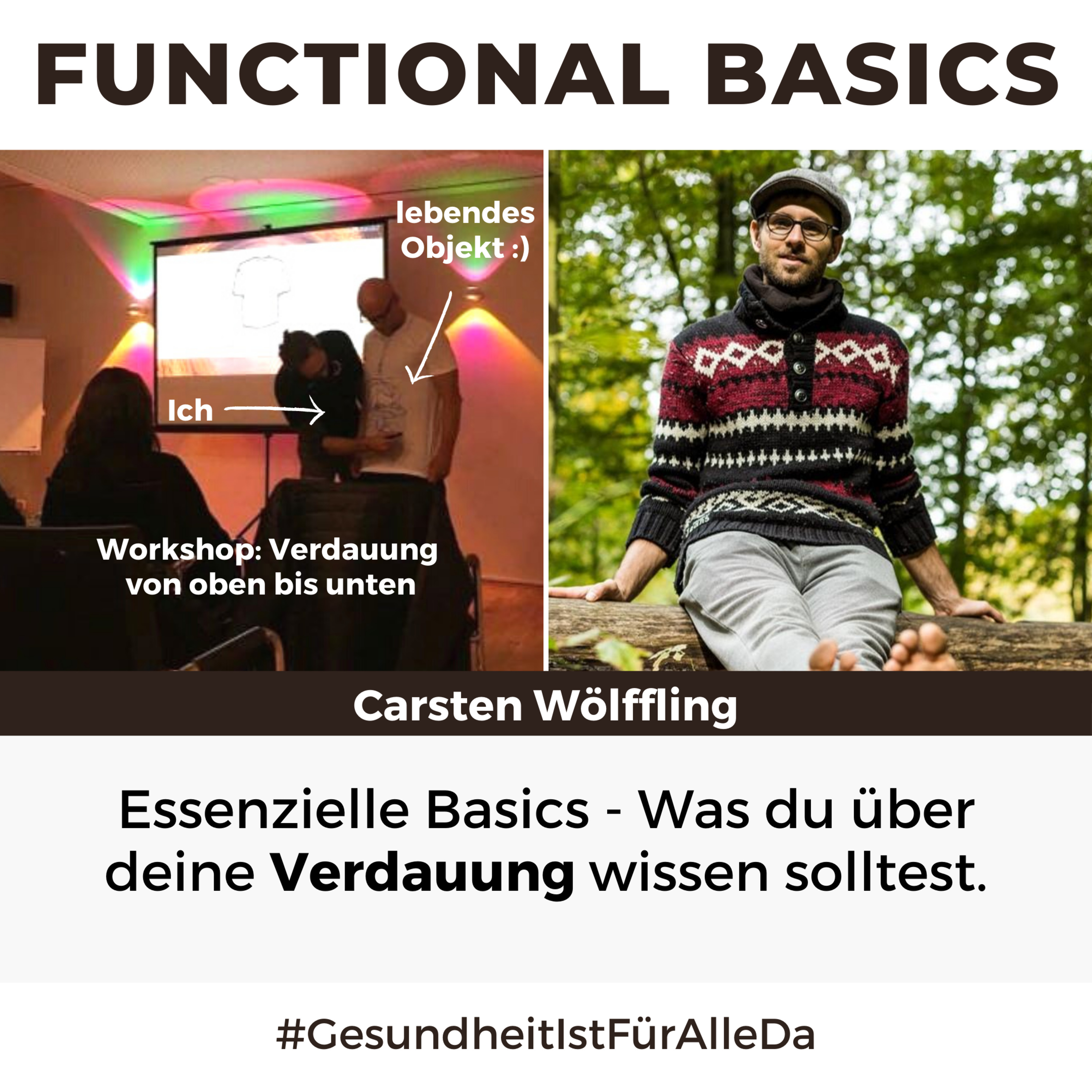 Functional Basics - #GesundheitIstFürAlleDa mit Carsten Wölffling • Richtig glücklich gesund leben!