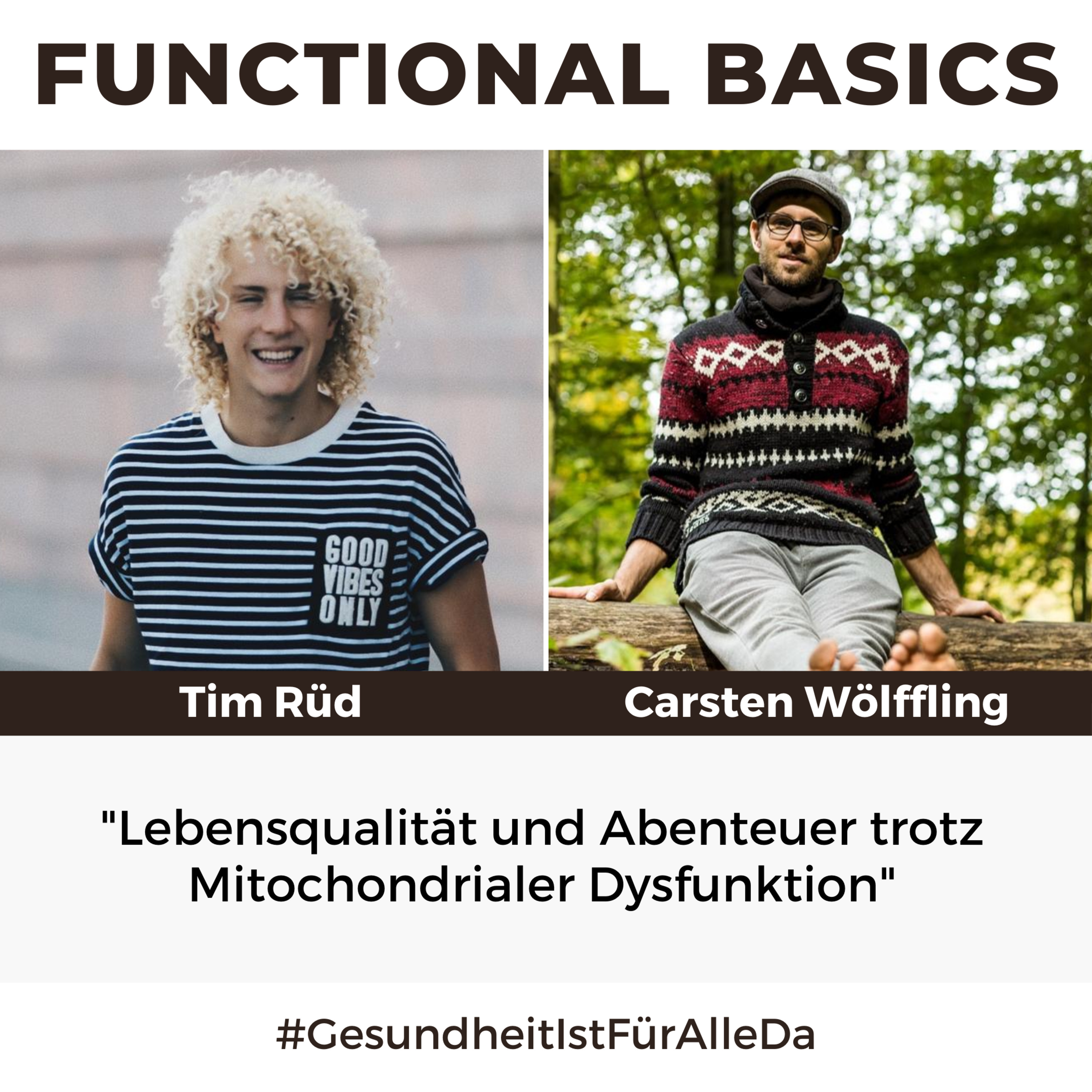 Functional Basics - #GesundheitIstFürAlleDa mit Carsten Wölffling • Richtig glücklich gesund leben!