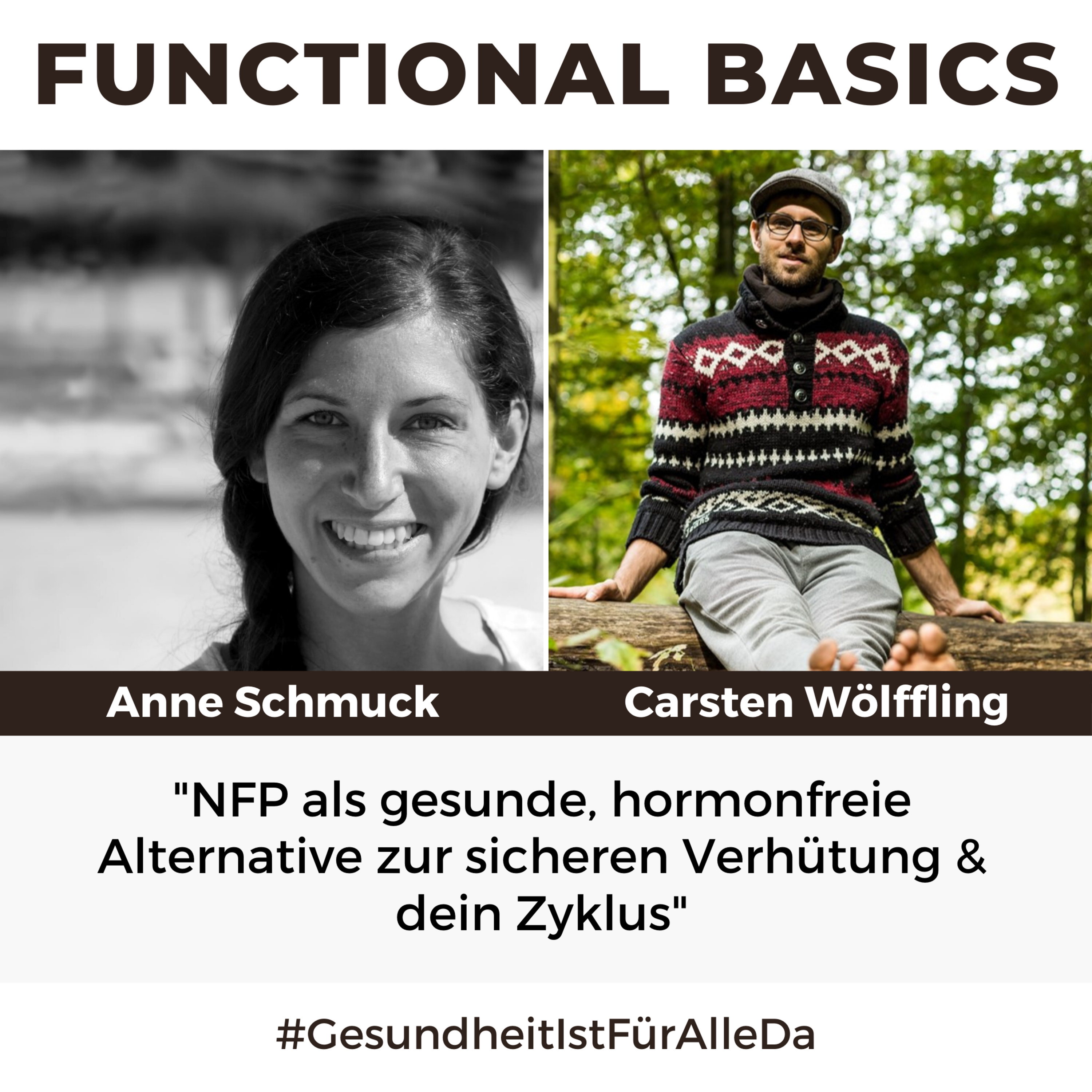 Functional Basics - #GesundheitIstFürAlleDa mit Carsten Wölffling • Richtig glücklich gesund leben!