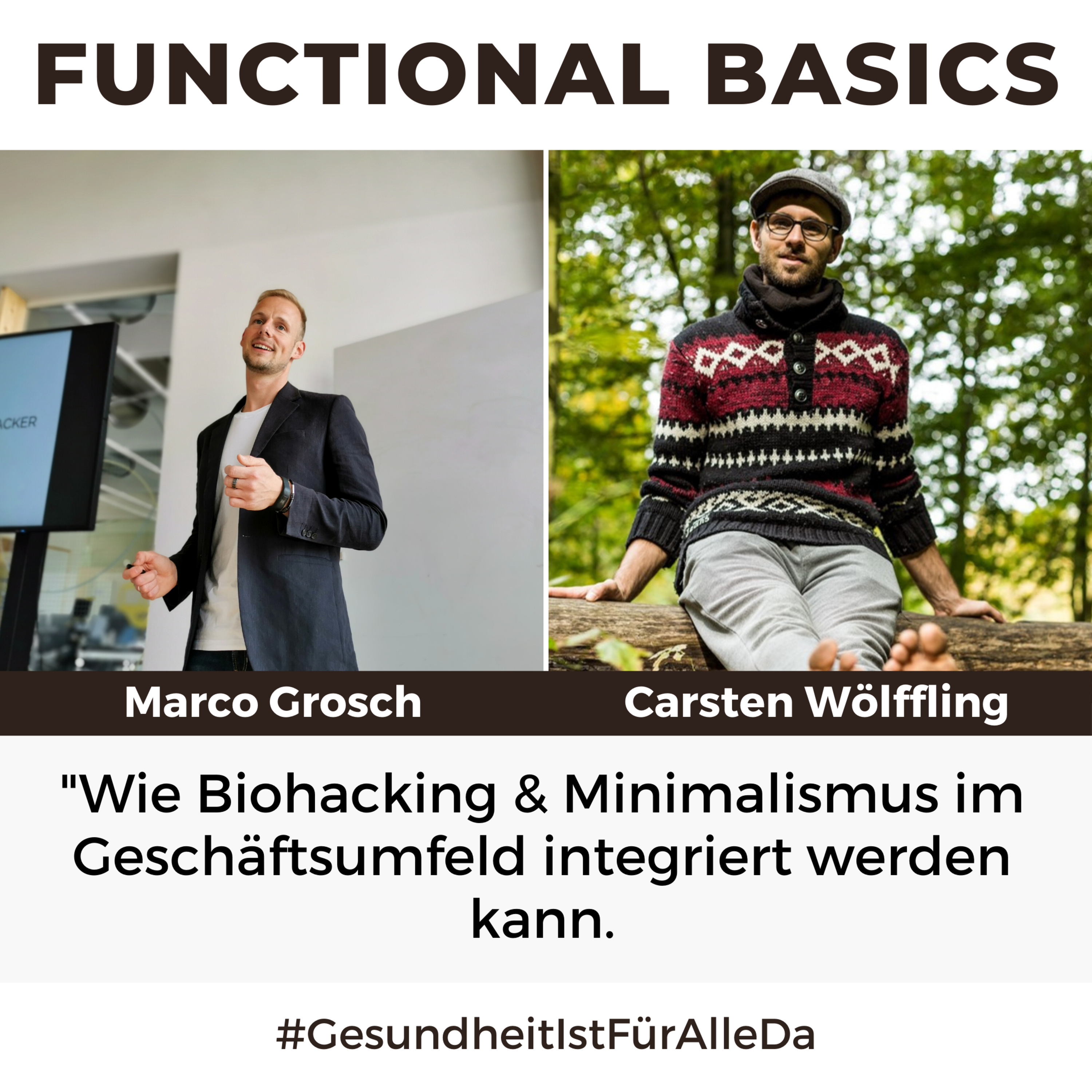 Functional Basics - #GesundheitIstFürAlleDa mit Carsten Wölffling • Richtig glücklich gesund leben!