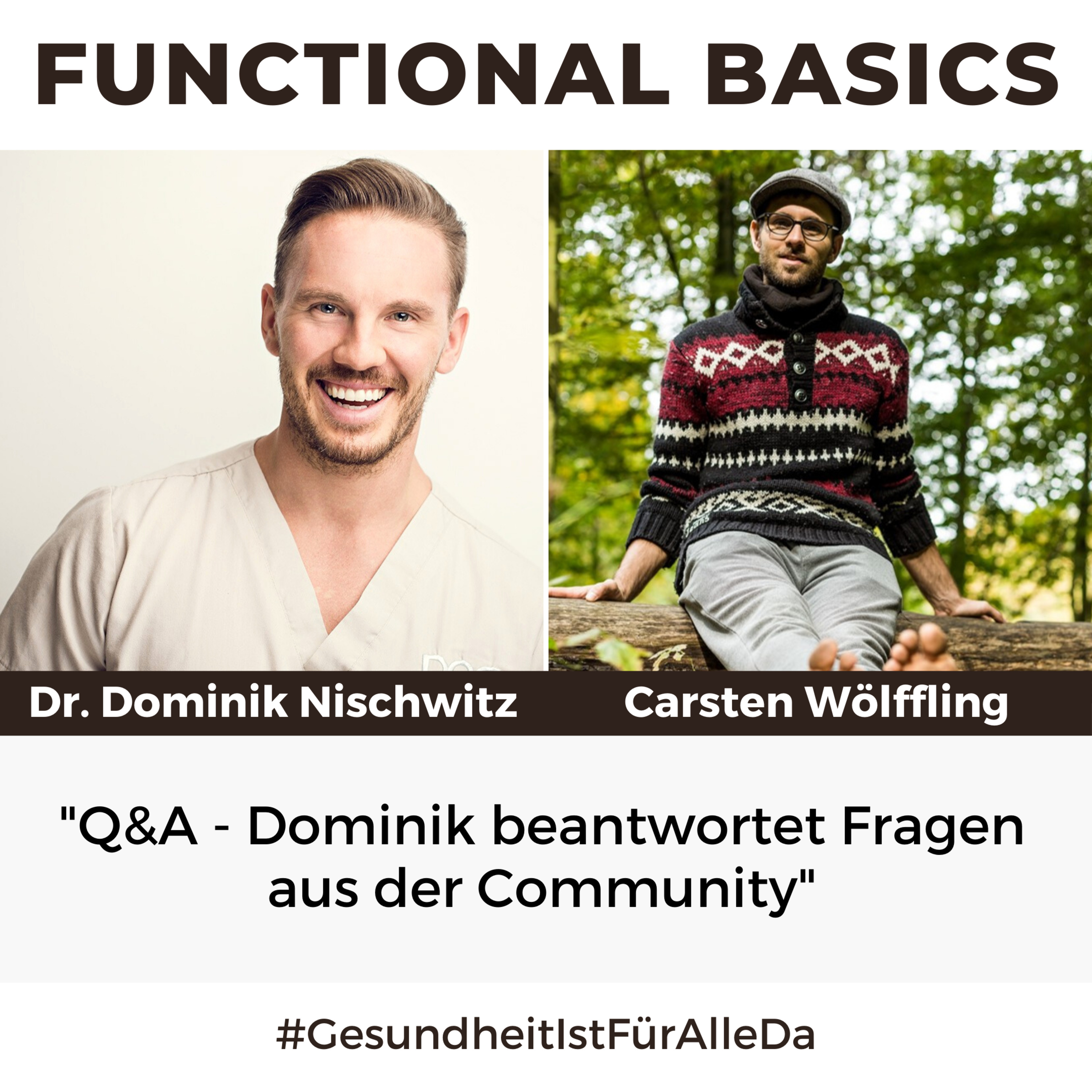 Functional Basics - #GesundheitIstFürAlleDa mit Carsten Wölffling • Richtig glücklich gesund leben!