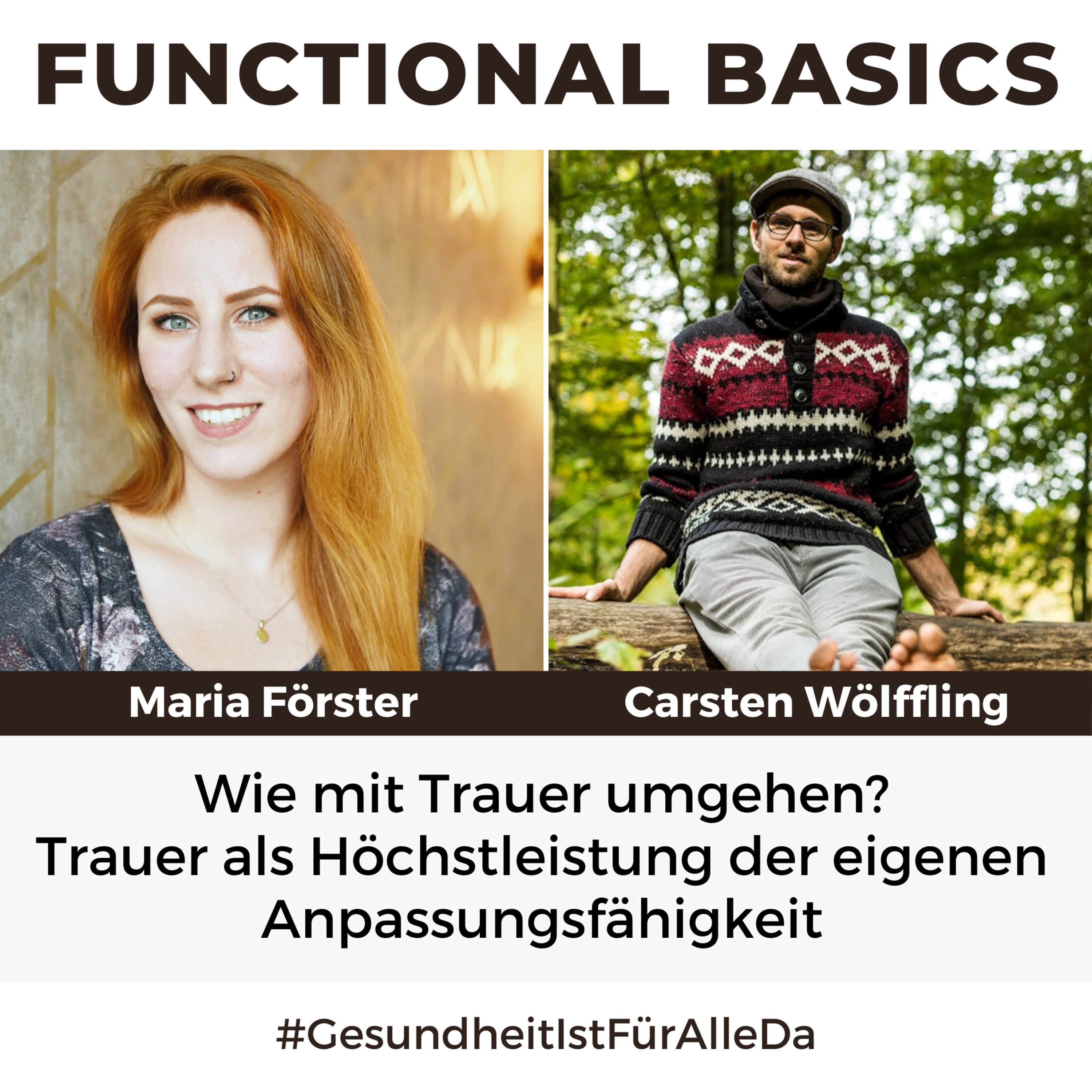 Functional Basics - #GesundheitIstFürAlleDa mit Carsten Wölffling • Richtig glücklich gesund leben!
