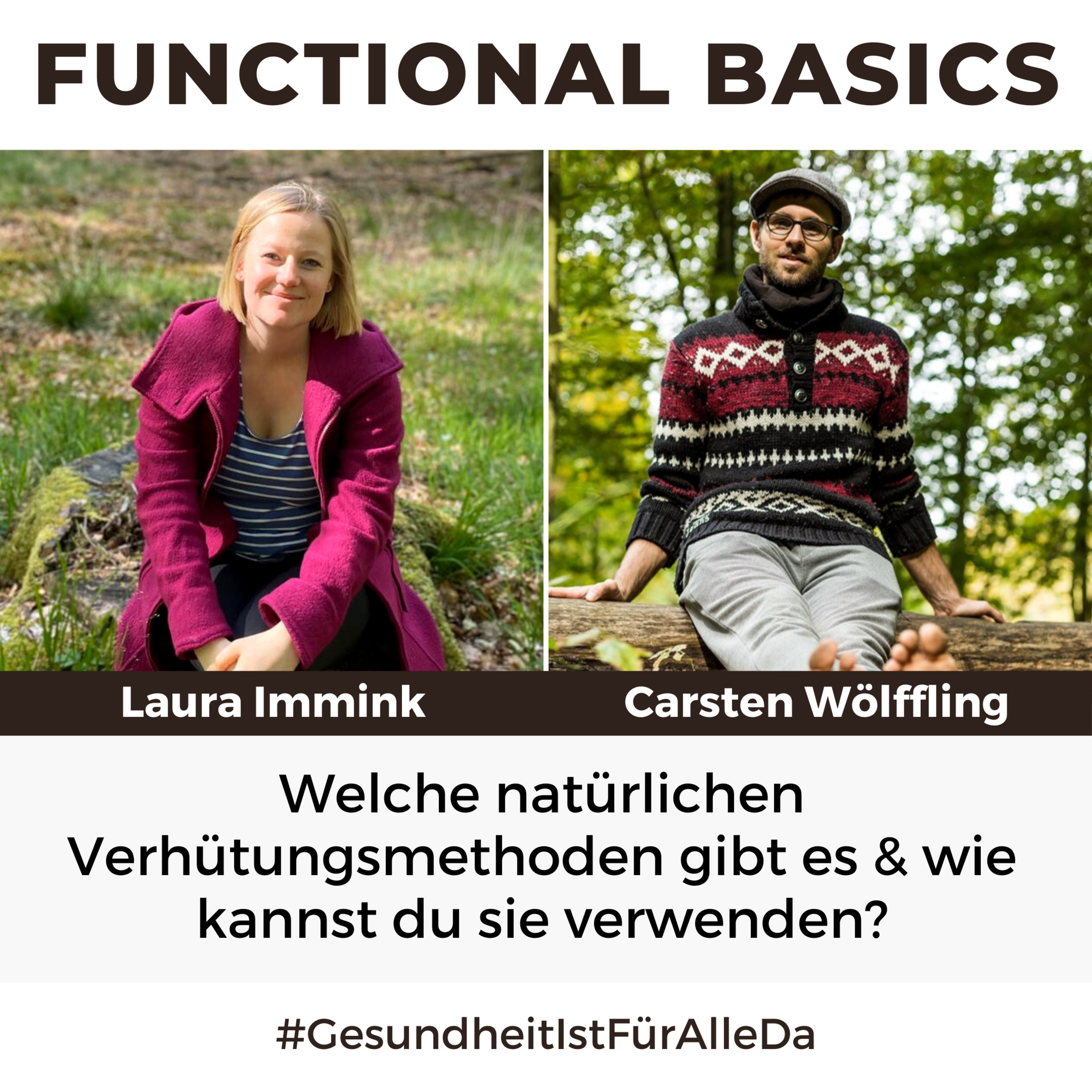 Functional Basics - #GesundheitIstFürAlleDa mit Carsten Wölffling • Richtig glücklich gesund leben!