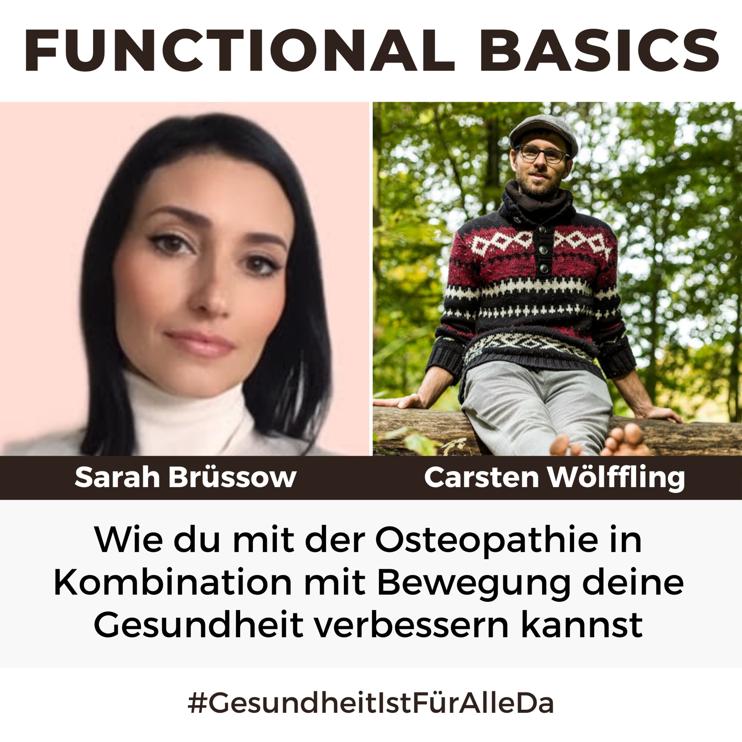 Functional Basics - #GesundheitIstFürAlleDa mit Carsten Wölffling • Richtig glücklich gesund leben!