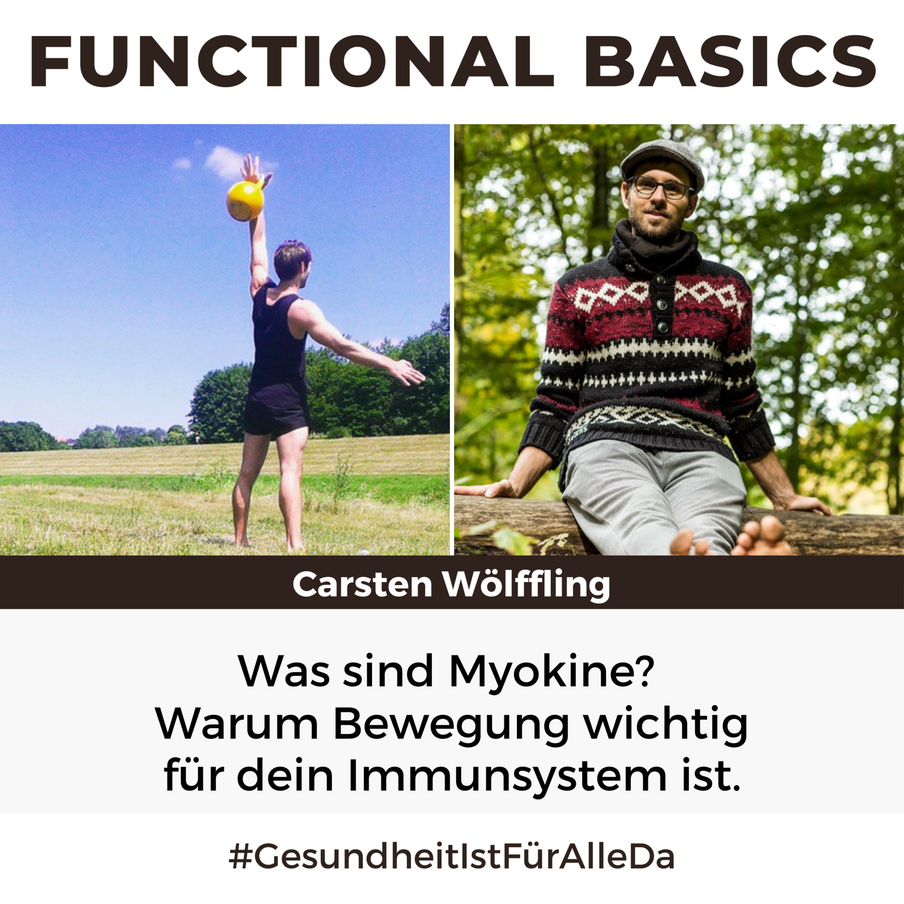 Functional Basics - #GesundheitIstFürAlleDa mit Carsten Wölffling • Richtig glücklich gesund leben!