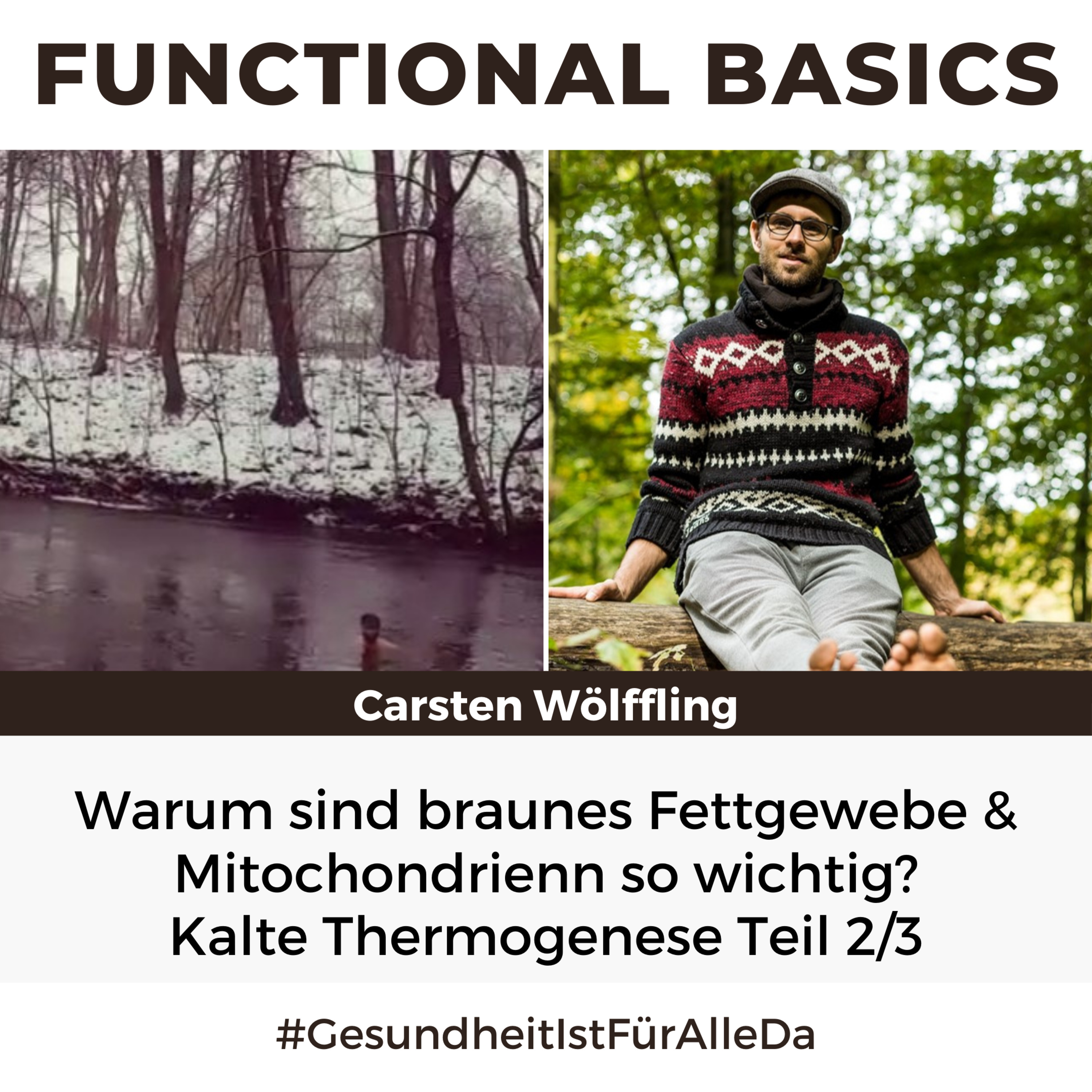 Functional Basics - #GesundheitIstFürAlleDa mit Carsten Wölffling • Richtig glücklich gesund leben!