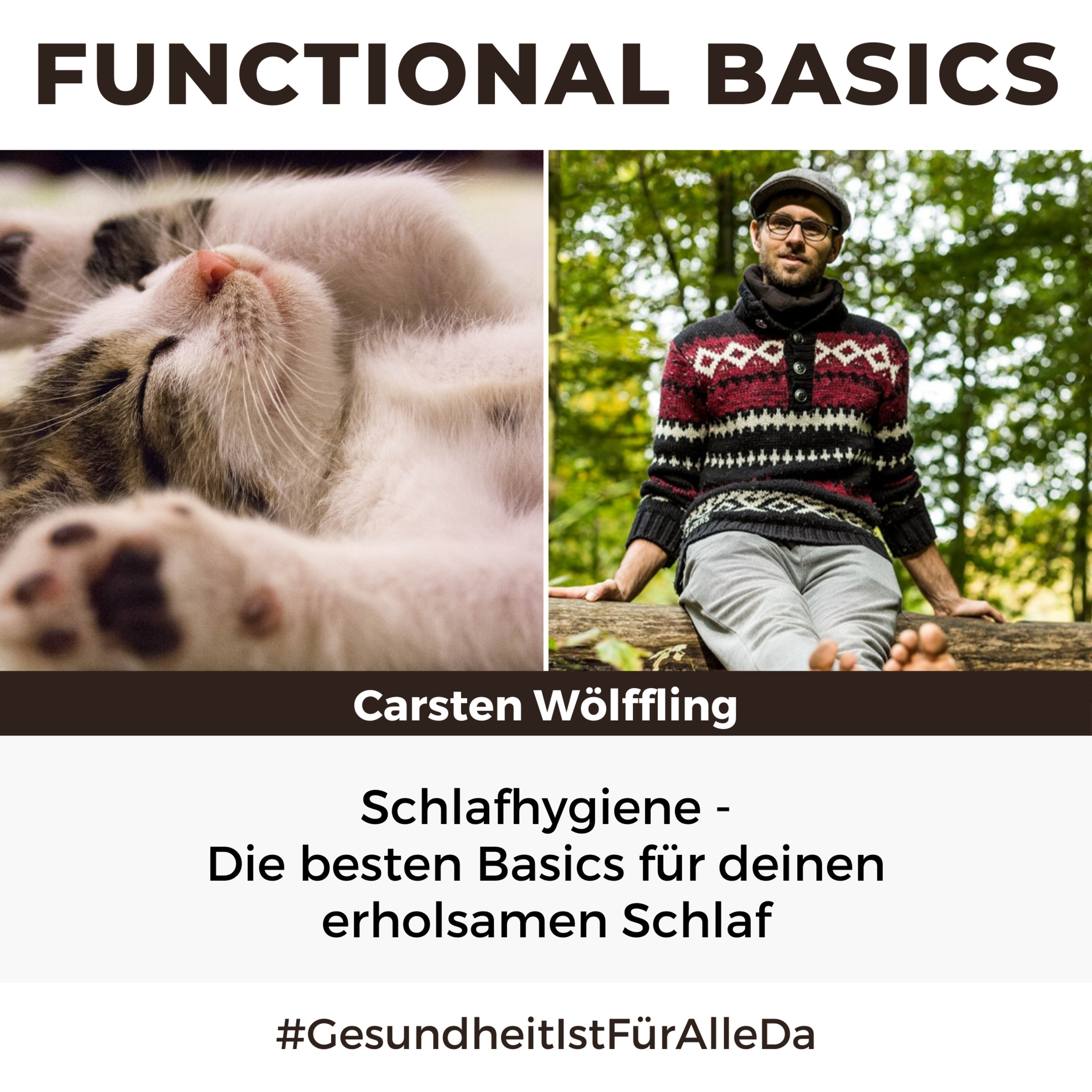 Functional Basics - #GesundheitIstFürAlleDa mit Carsten Wölffling • Richtig glücklich gesund leben!