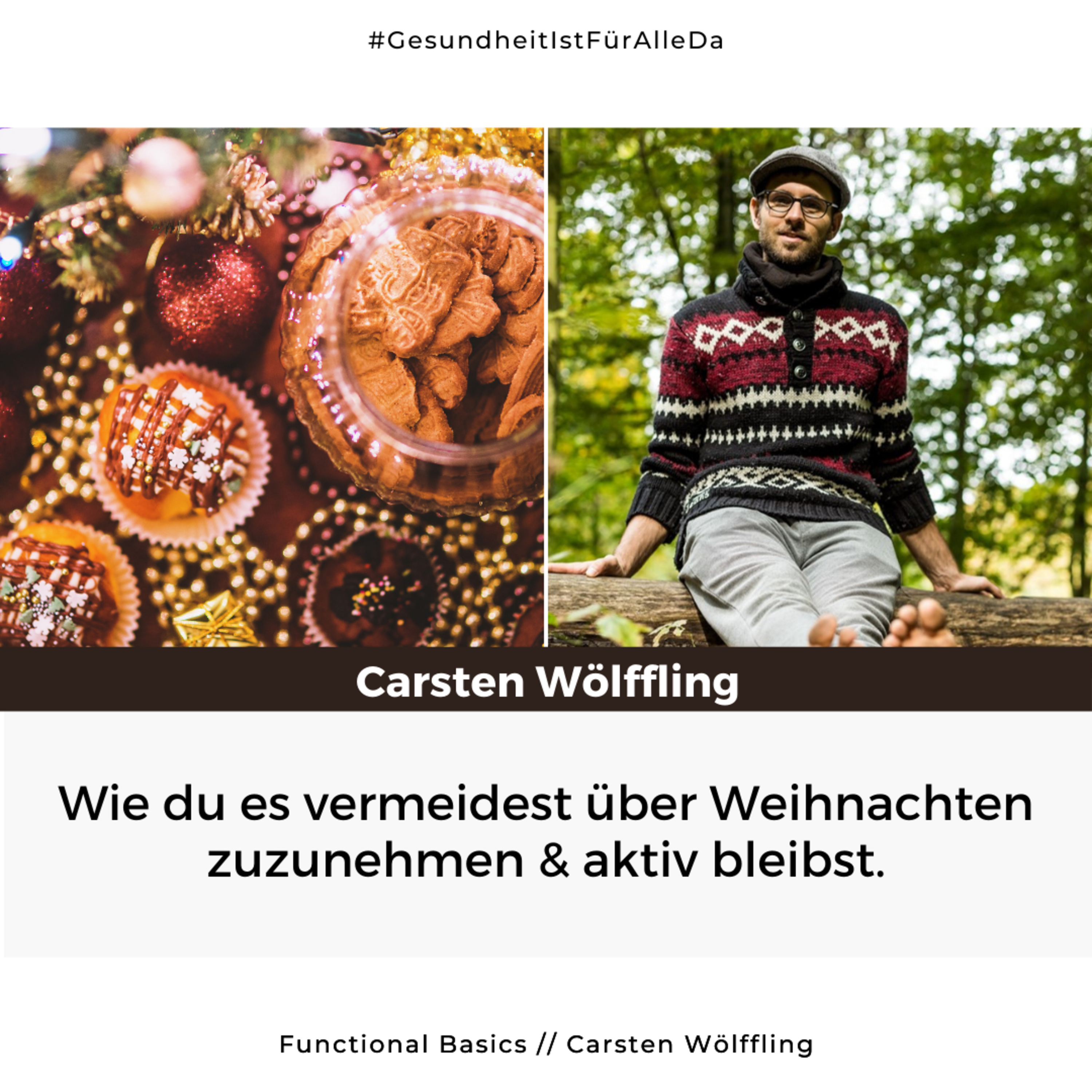 Functional Basics - #GesundheitIstFürAlleDa mit Carsten Wölffling • Richtig glücklich gesund leben!