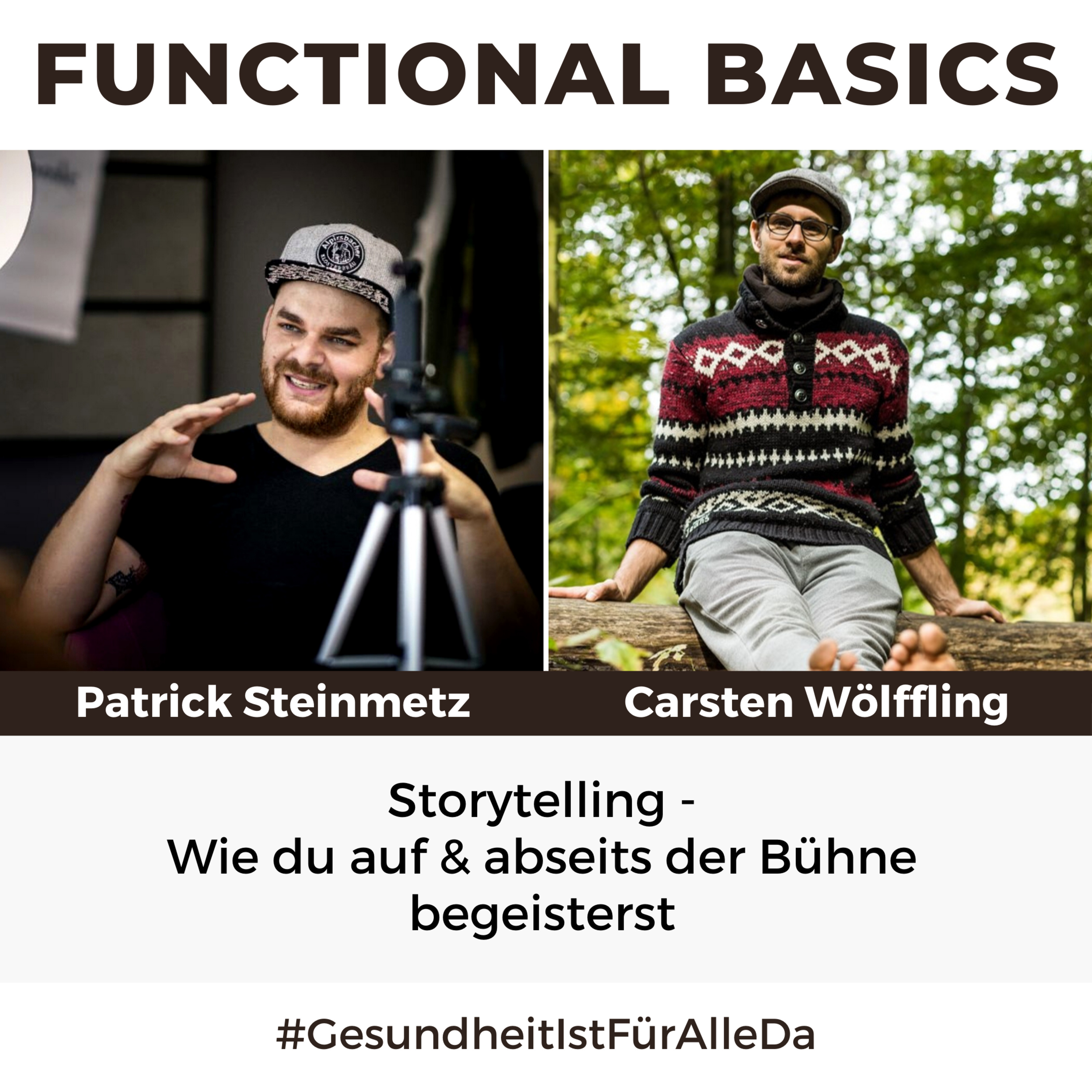 Functional Basics - #GesundheitIstFürAlleDa mit Carsten Wölffling • Richtig glücklich gesund leben!