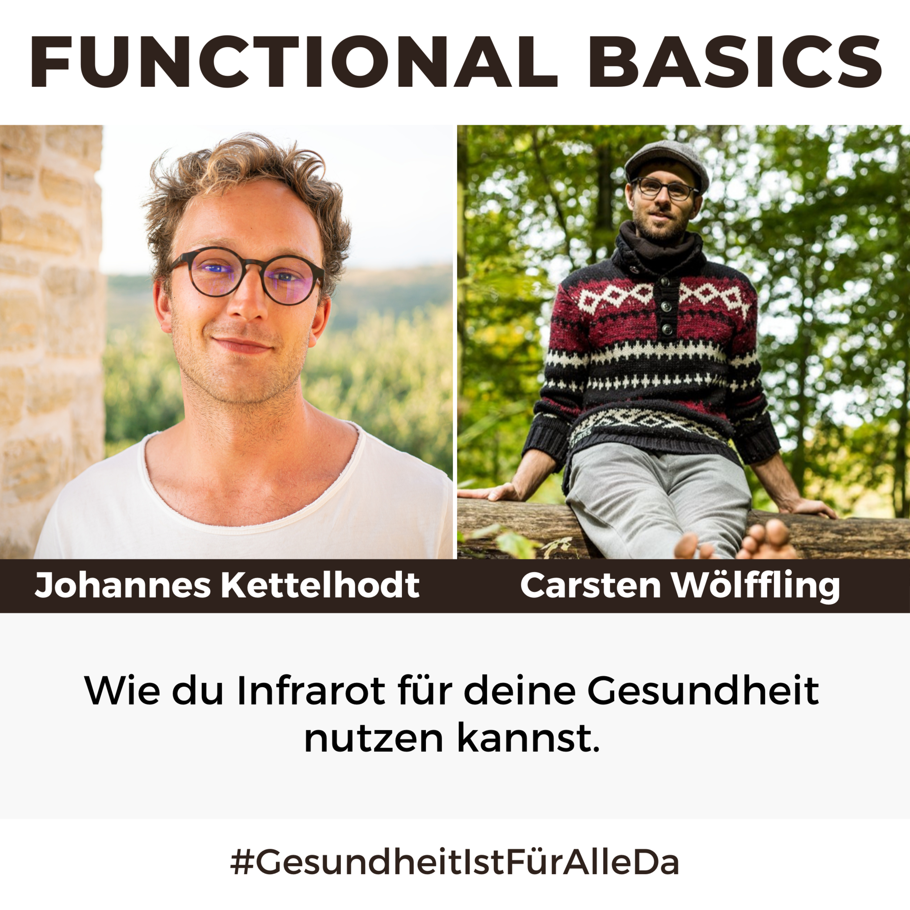 Functional Basics - #GesundheitIstFürAlleDa mit Carsten Wölffling • Richtig glücklich gesund leben!