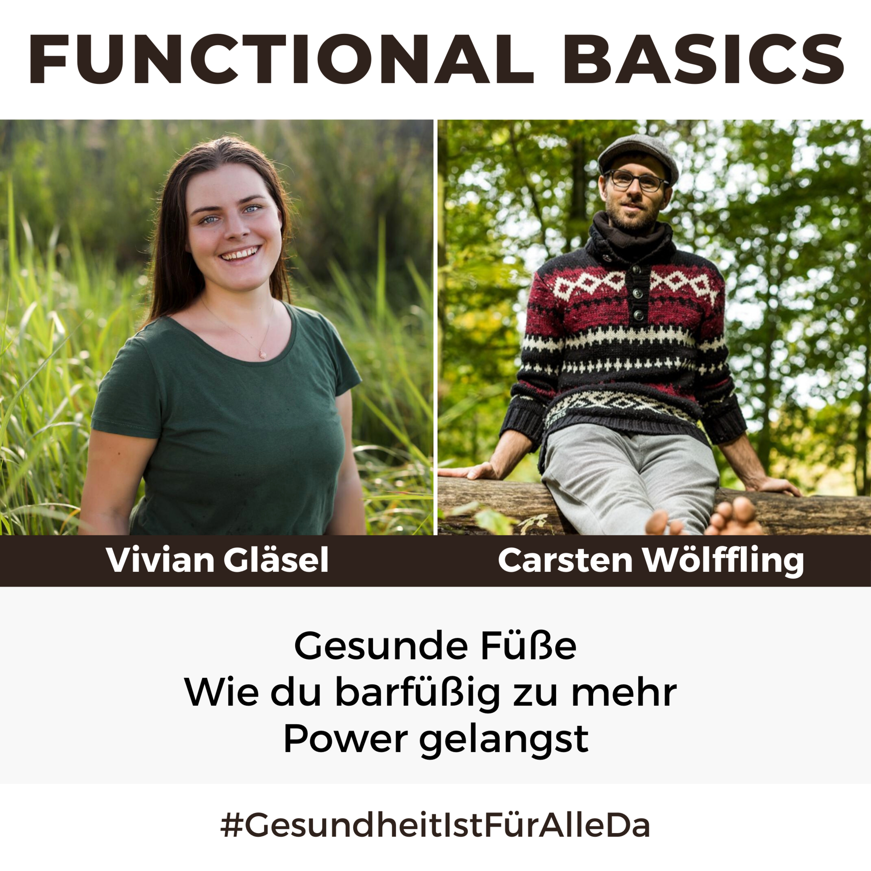 Functional Basics - #GesundheitIstFürAlleDa mit Carsten Wölffling • Richtig glücklich gesund leben!