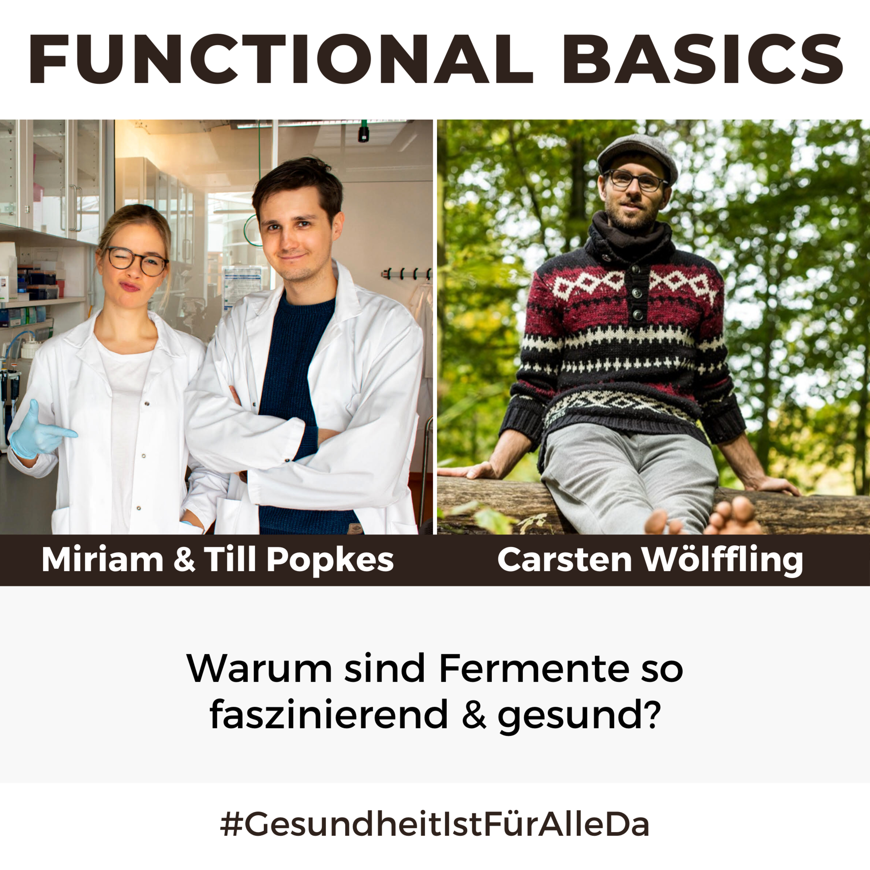 Functional Basics - #GesundheitIstFürAlleDa mit Carsten Wölffling • Richtig glücklich gesund leben!