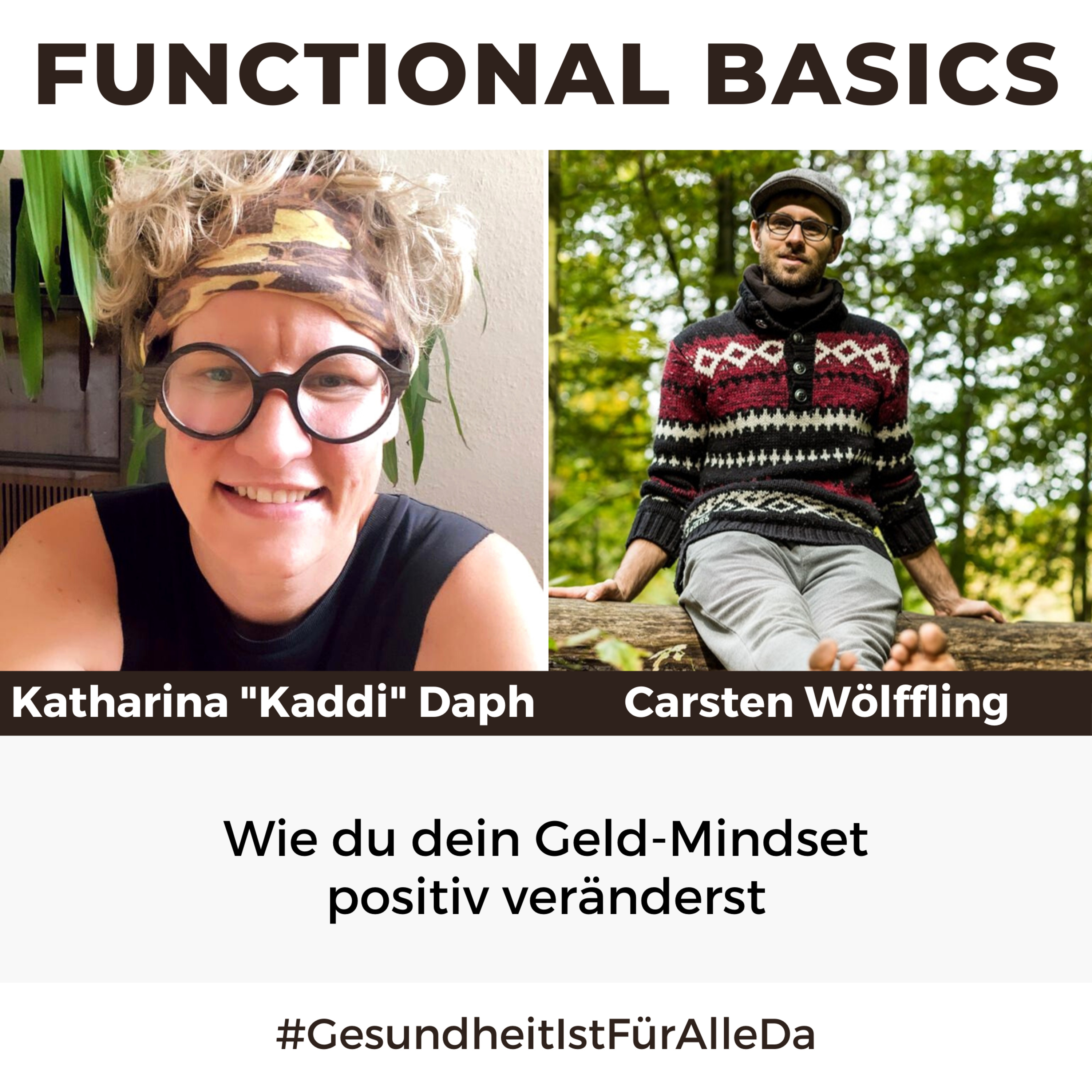 Functional Basics - #GesundheitIstFürAlleDa mit Carsten Wölffling • Richtig glücklich gesund leben!