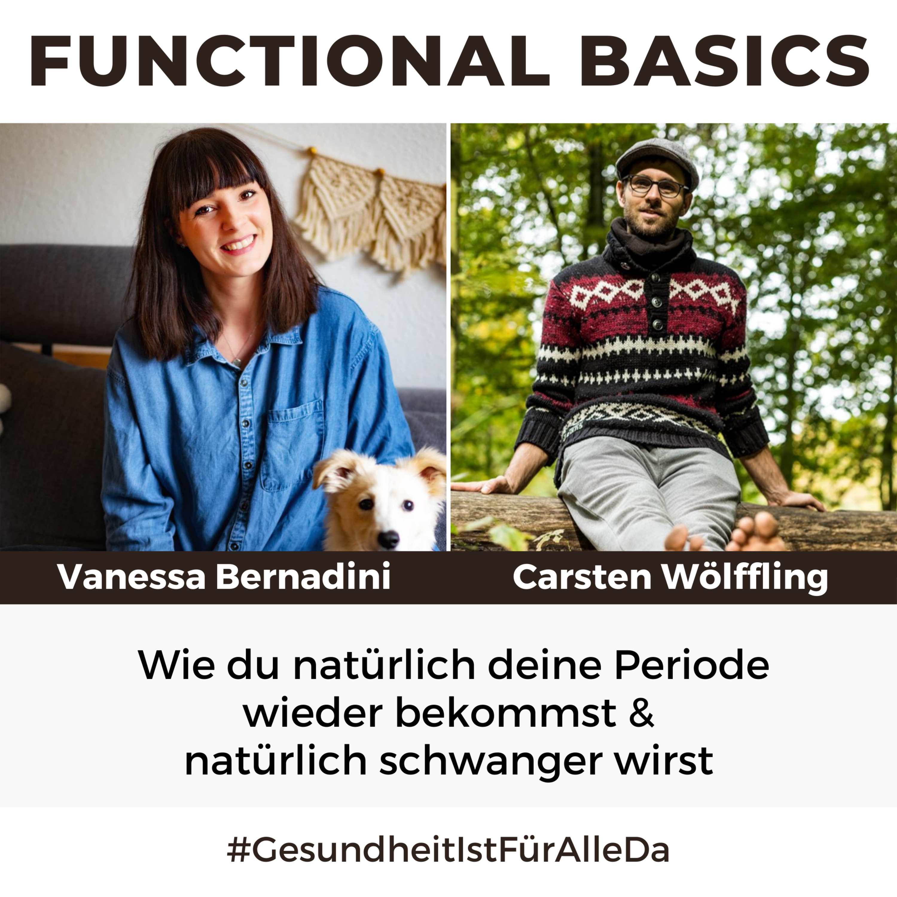 Functional Basics - #GesundheitIstFürAlleDa mit Carsten Wölffling • Richtig glücklich gesund leben!