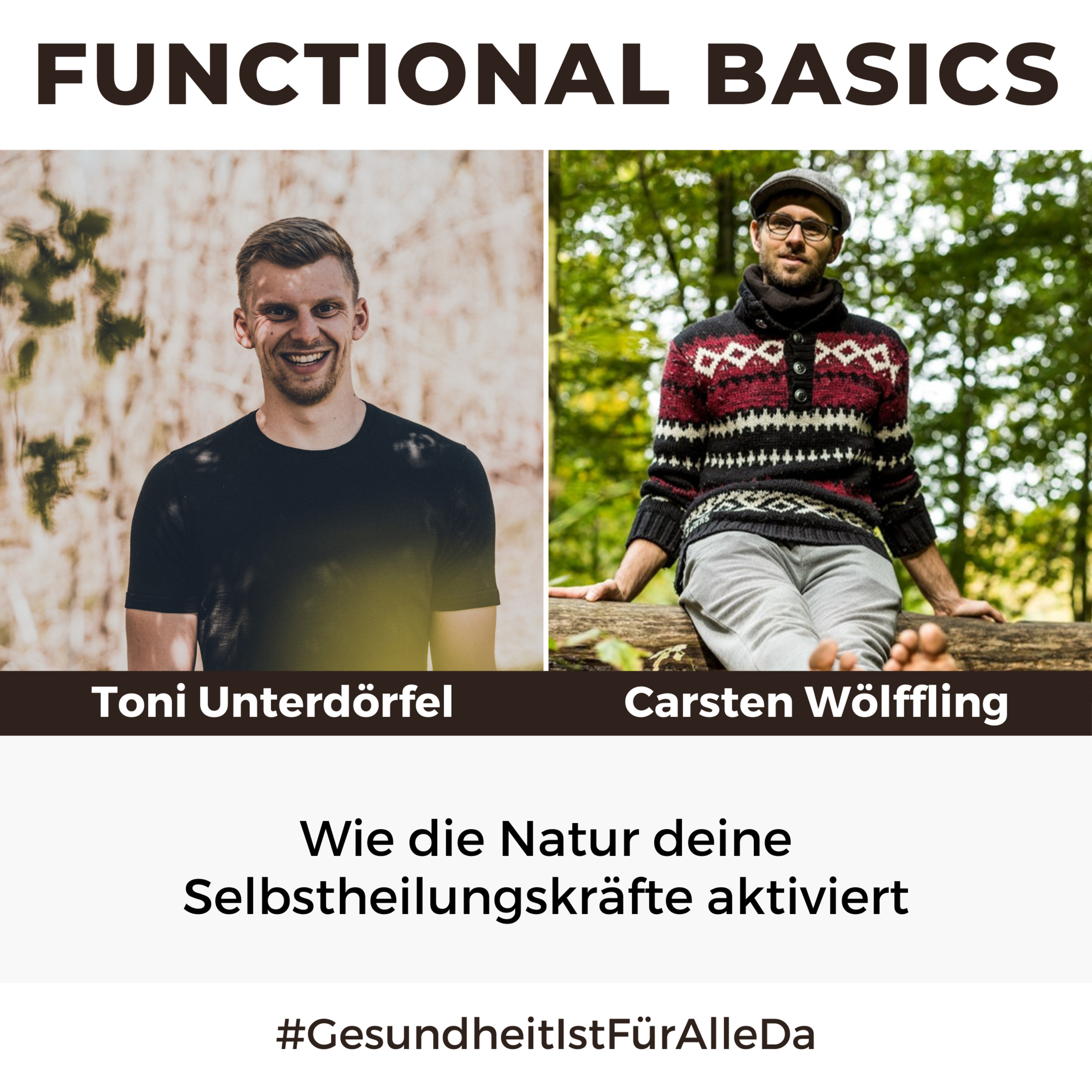 Functional Basics - #GesundheitIstFürAlleDa mit Carsten Wölffling • Richtig glücklich gesund leben!
