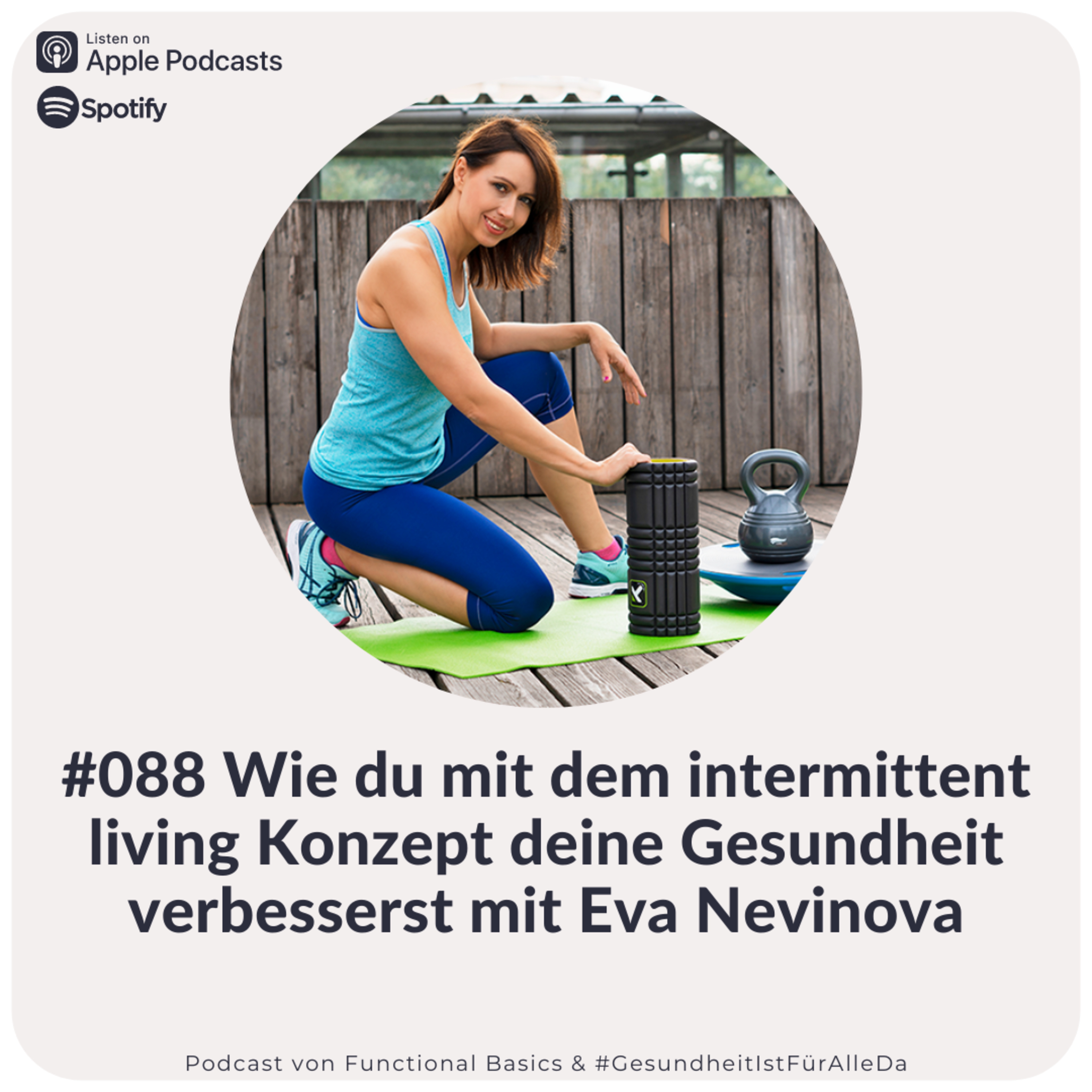 Functional Basics - #GesundheitIstFürAlleDa mit Carsten Wölffling • Richtig glücklich gesund leben!