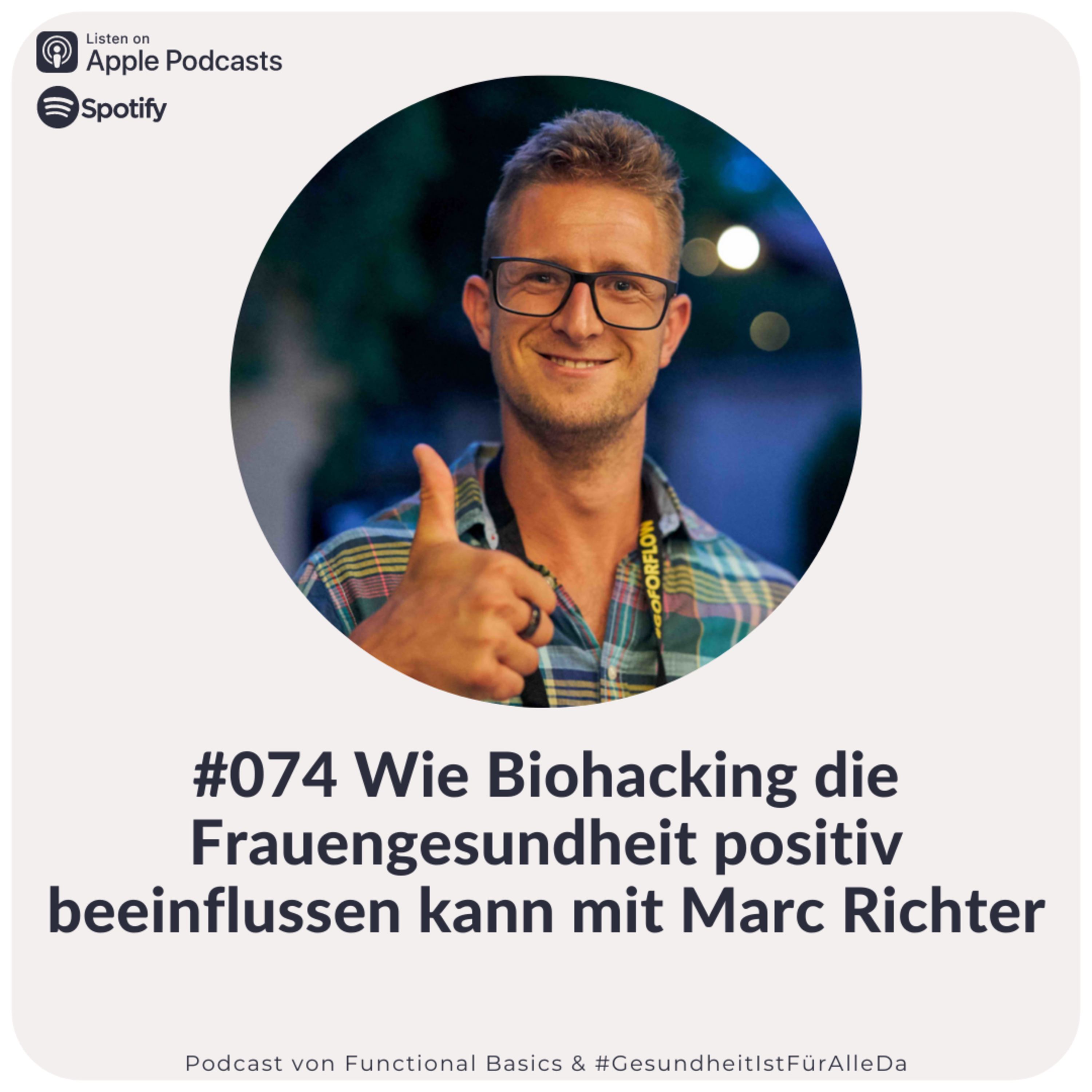 Functional Basics - #GesundheitIstFürAlleDa mit Carsten Wölffling • Richtig glücklich gesund leben!