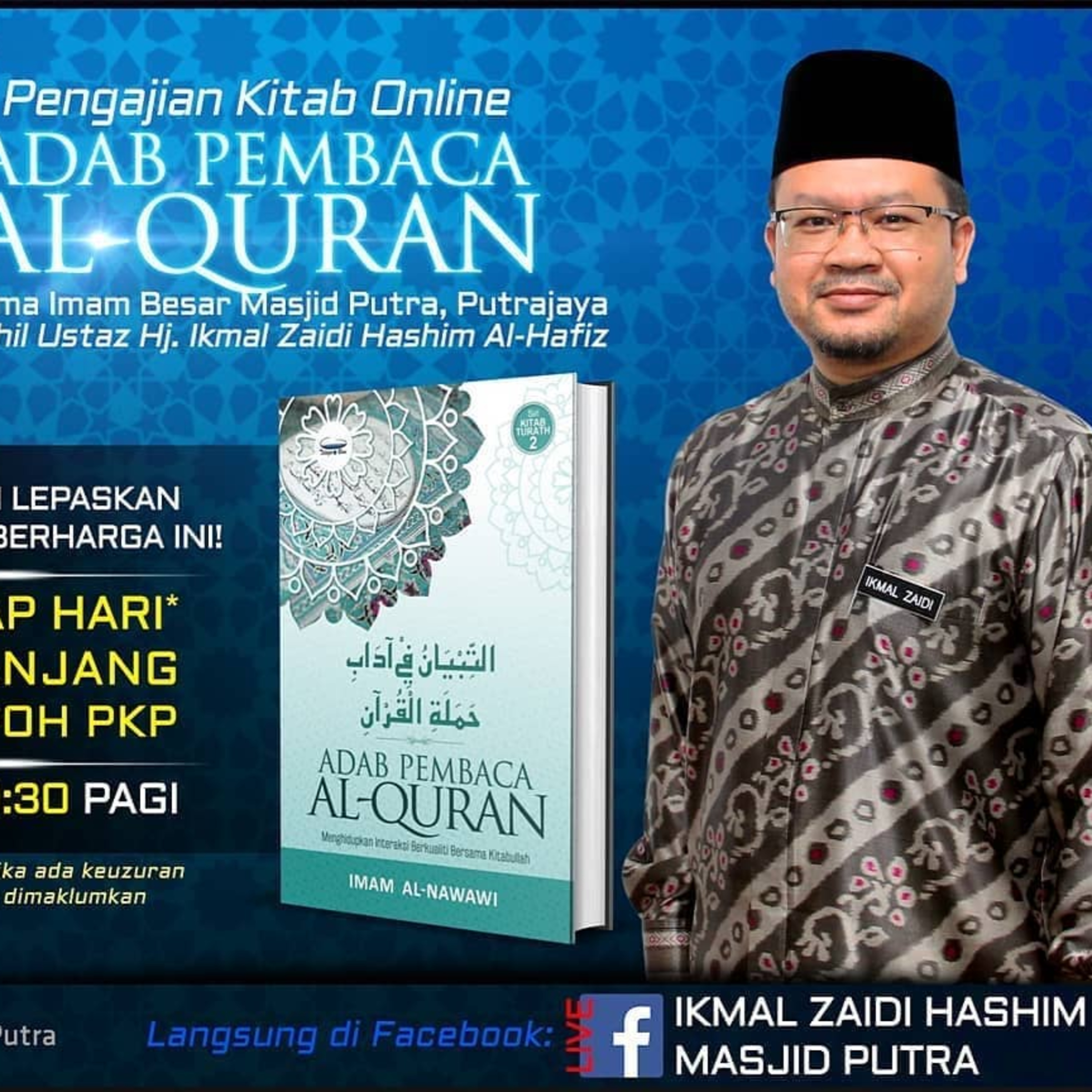 Kitab Adab Pembaca Al-Quran Imam Nawawi Ep 15 - Tuan Haji Ikmal Zaidi bin Hashim Al-Hafiz episode artwork