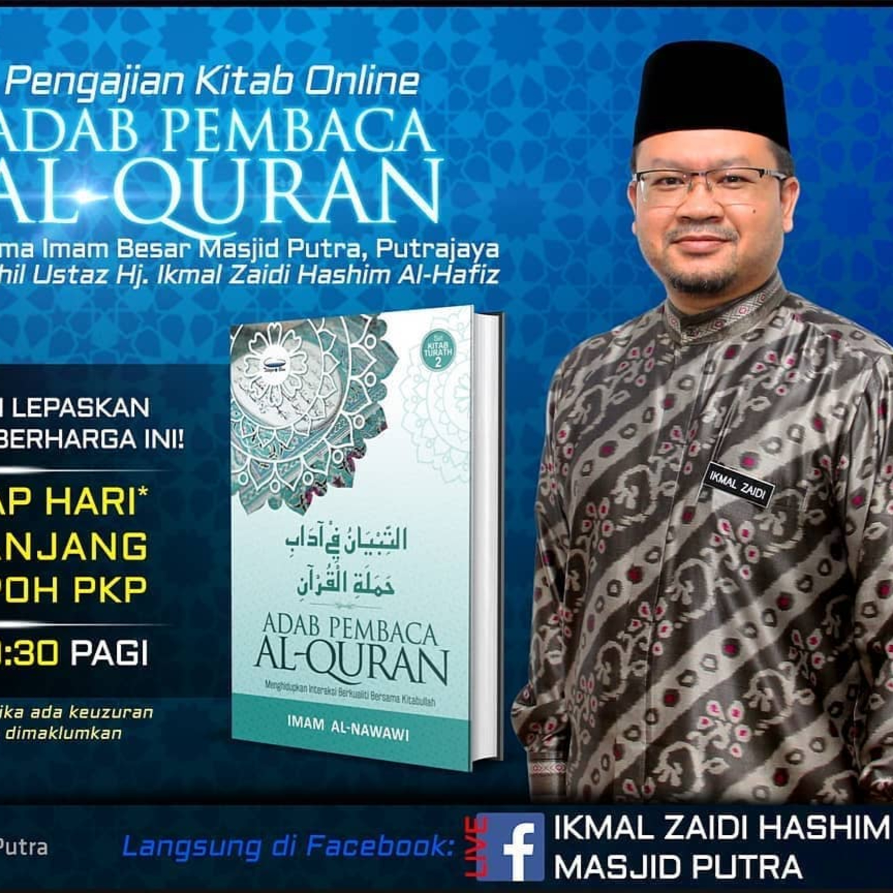 Kitab Adab Pembaca Al-Quran Imam Nawawi Ep 20 - Tuan Haji Ikmal Zaidi bin Hashim Al-Hafiz episode artwork