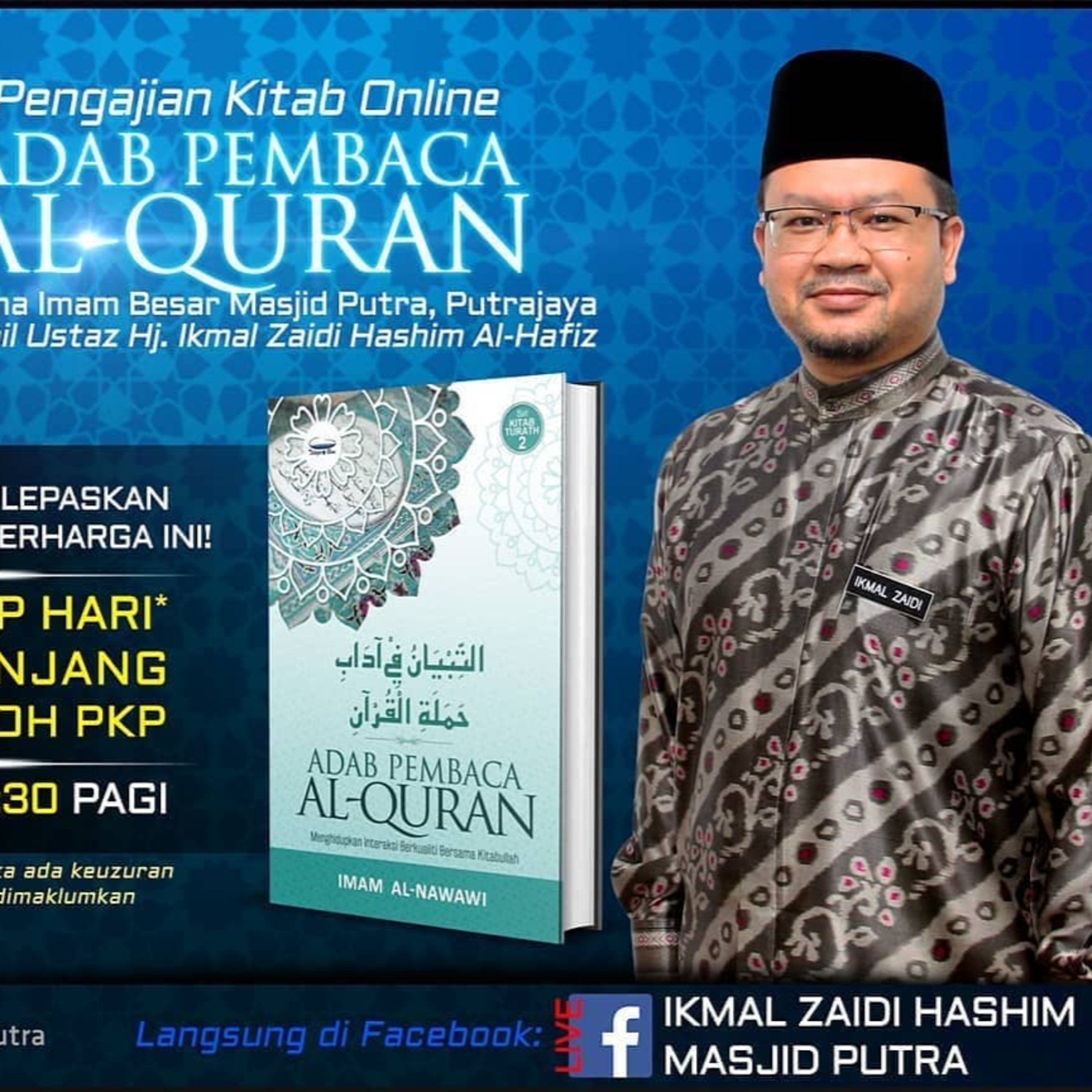 Kitab Adab Pembaca Al-Quran Imam Nawawi Ep 27 - Tuan Haji Ikmal Zaidi bin Hashim Al-Hafiz episode artwork