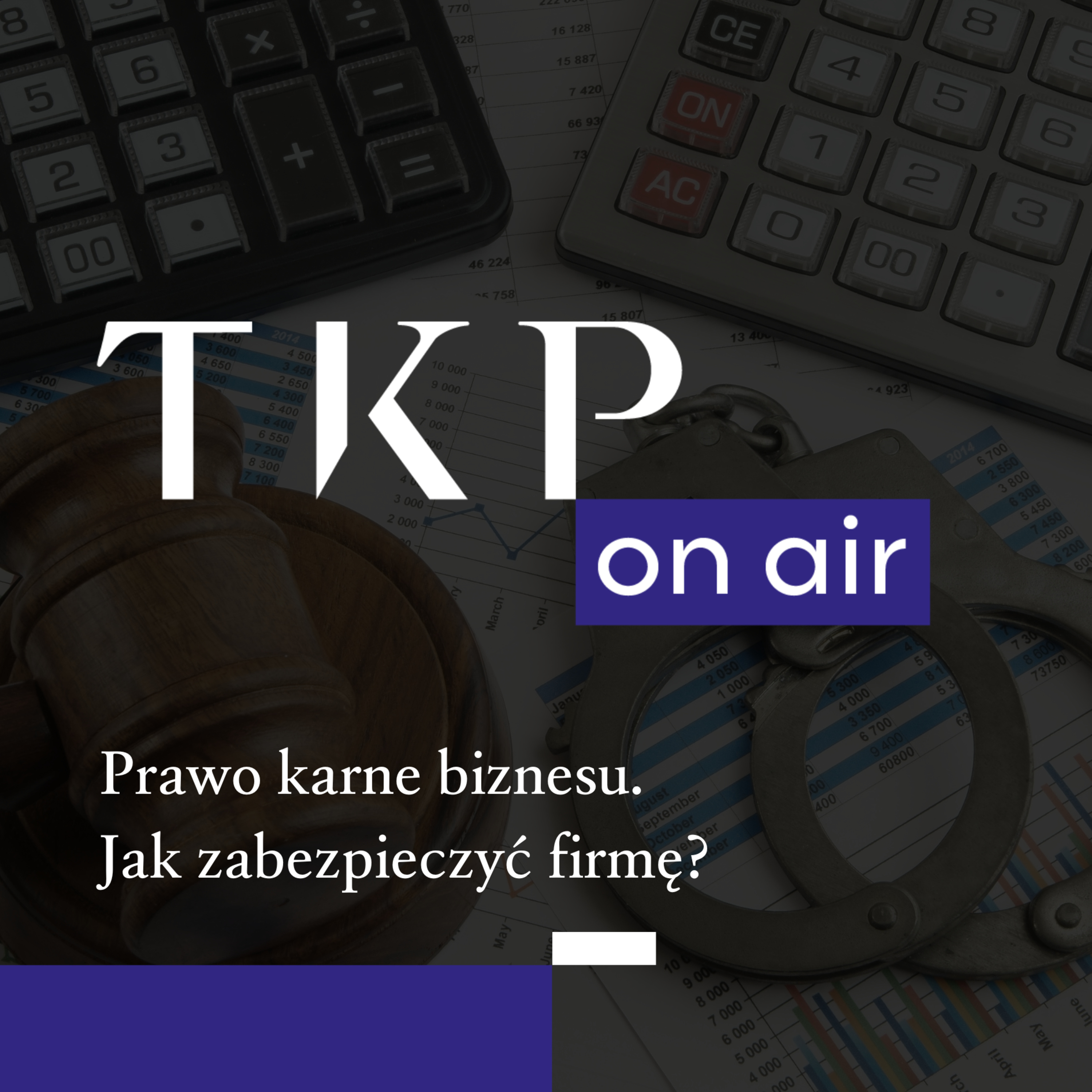 TKP on air. Prawo. Biznes. Technologia
