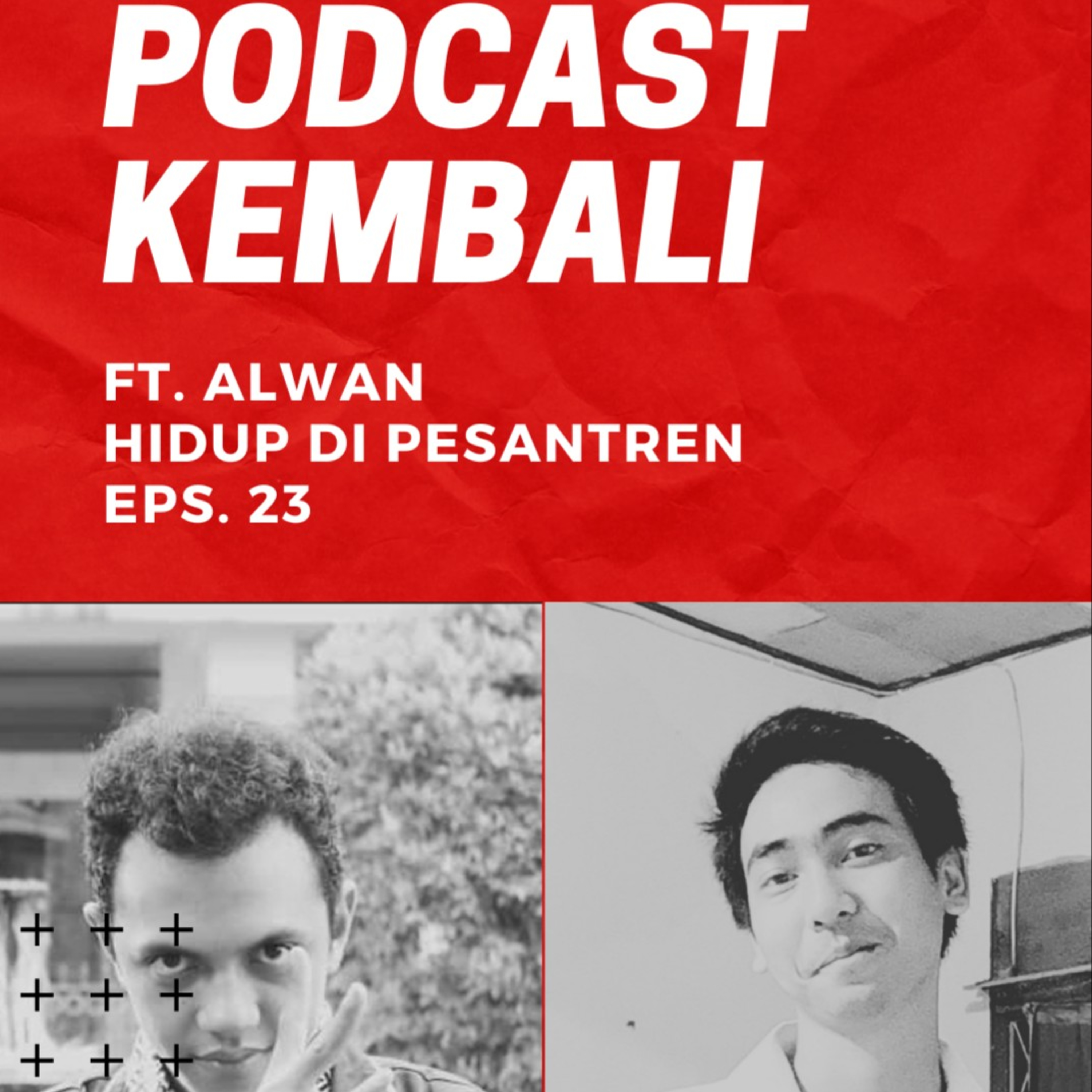 Podcast Kembali