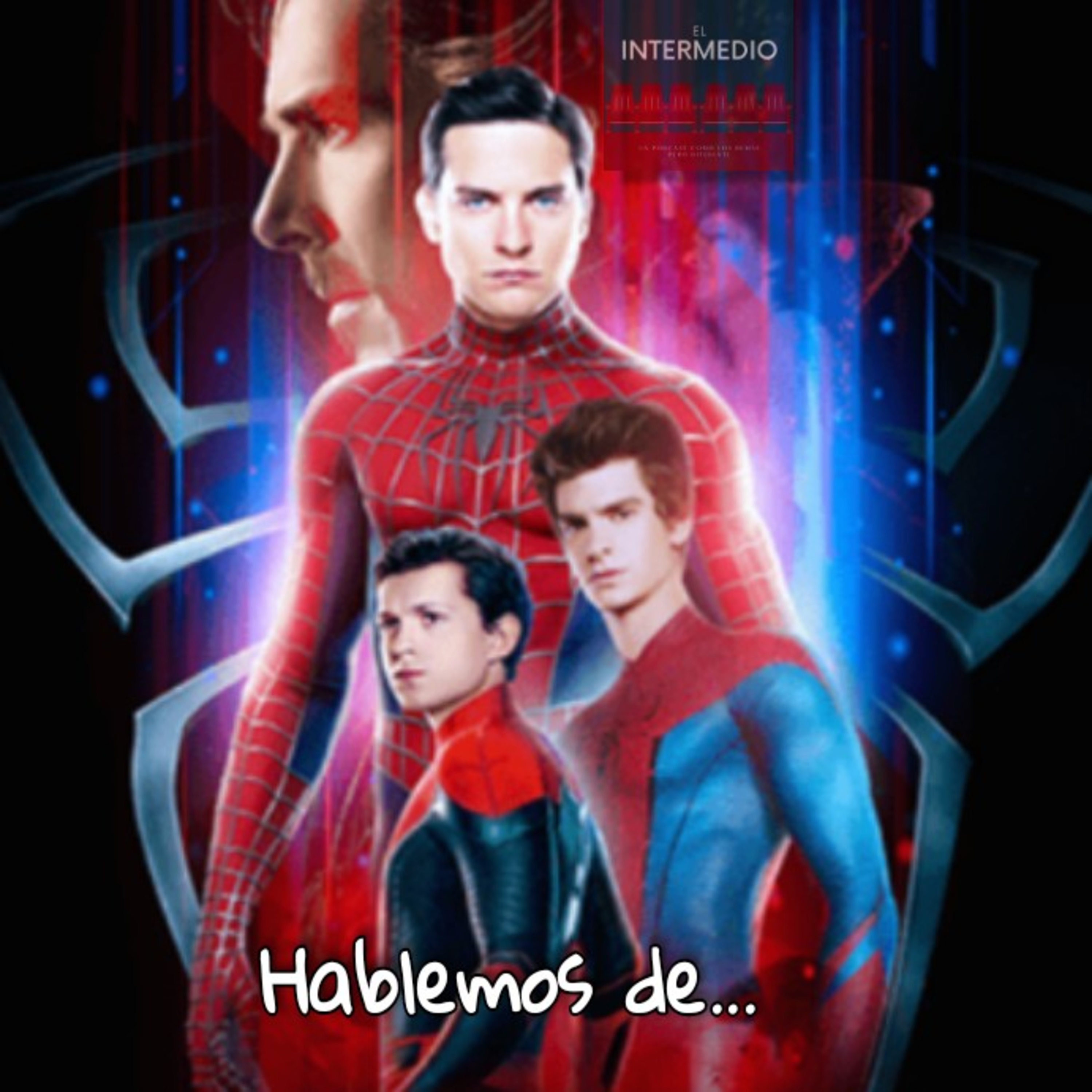 Hablemos de... (El spider-verso) episode artwork