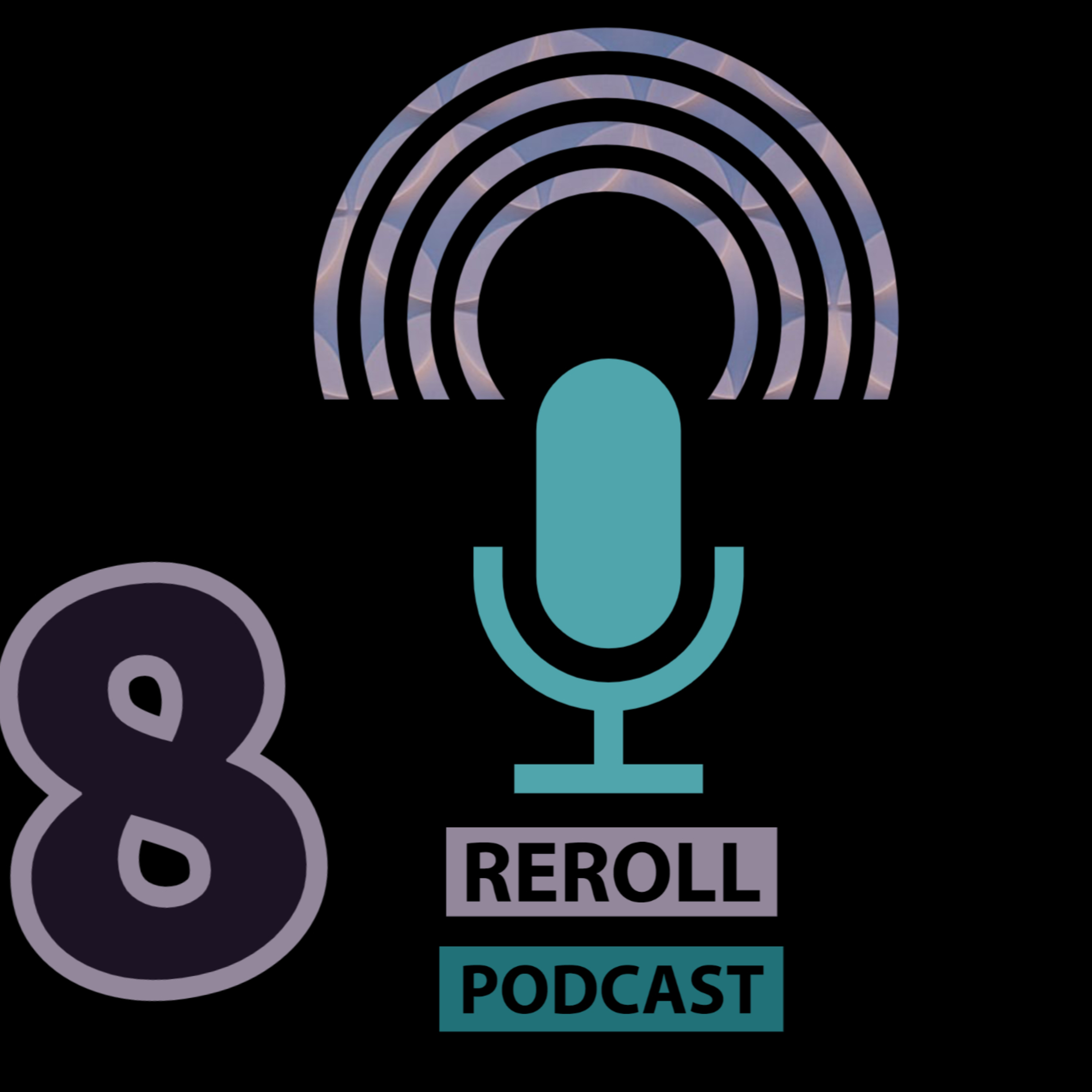ReRoll Podcast - Story Time episode artwork