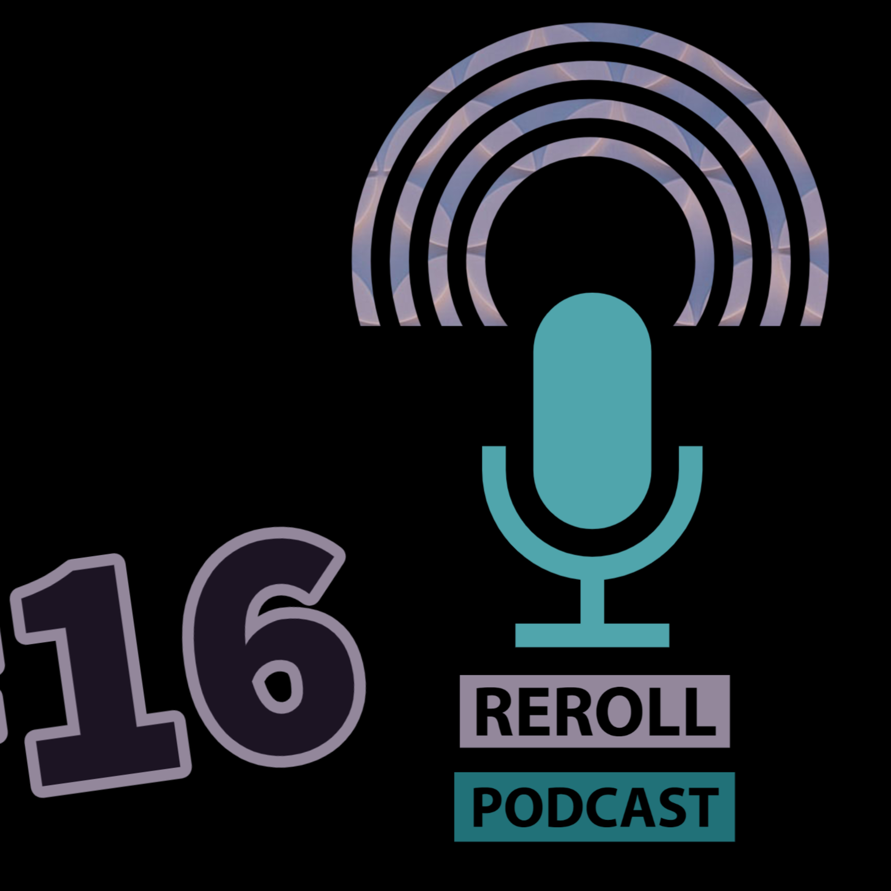 ReRoll Podcast - Backgrounds episode artwork