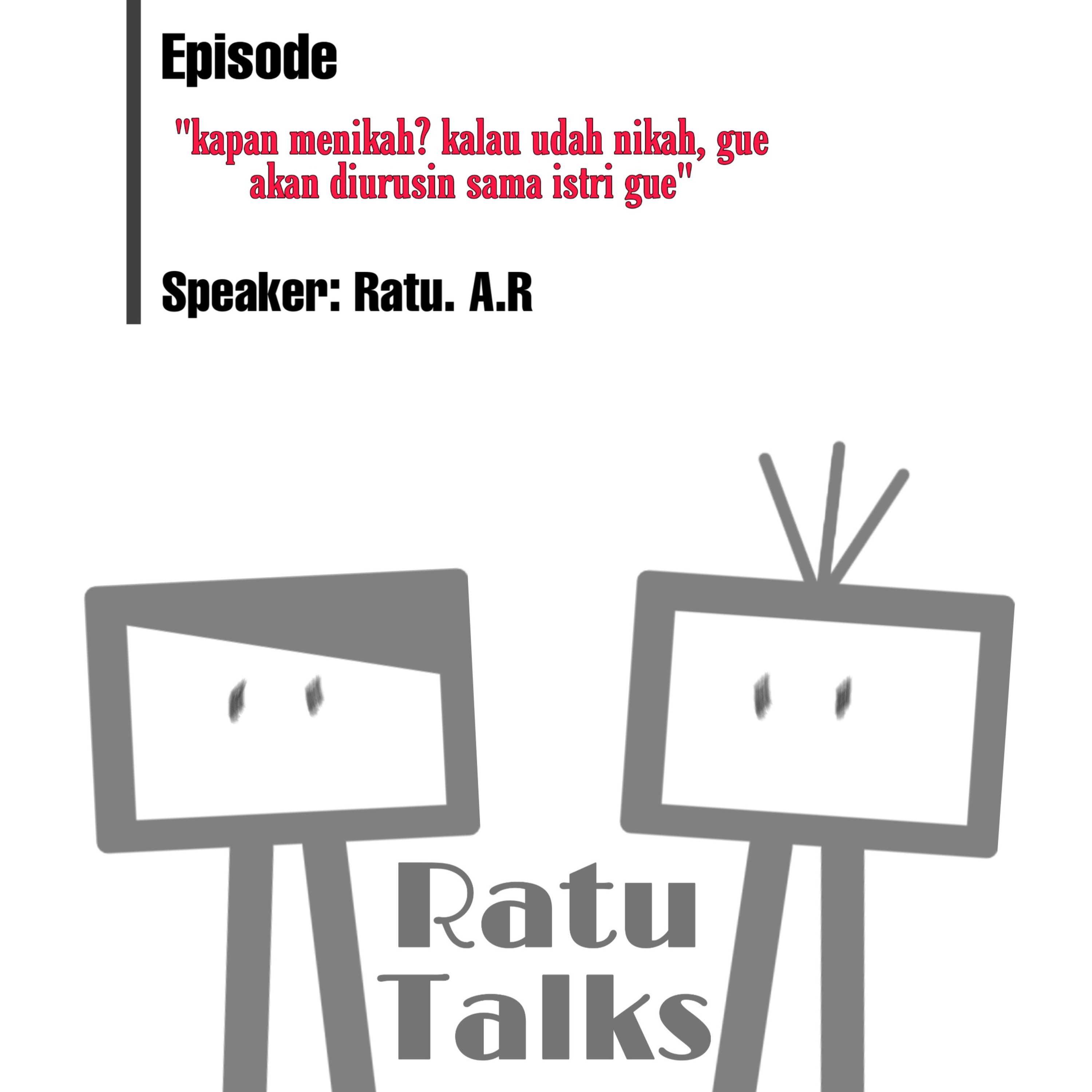 Kapan Nikah? (Jika Perempuan & Laki Laki Bisa Setara, Kenapa Harus Saling Menjatuhkan?) episode artwork