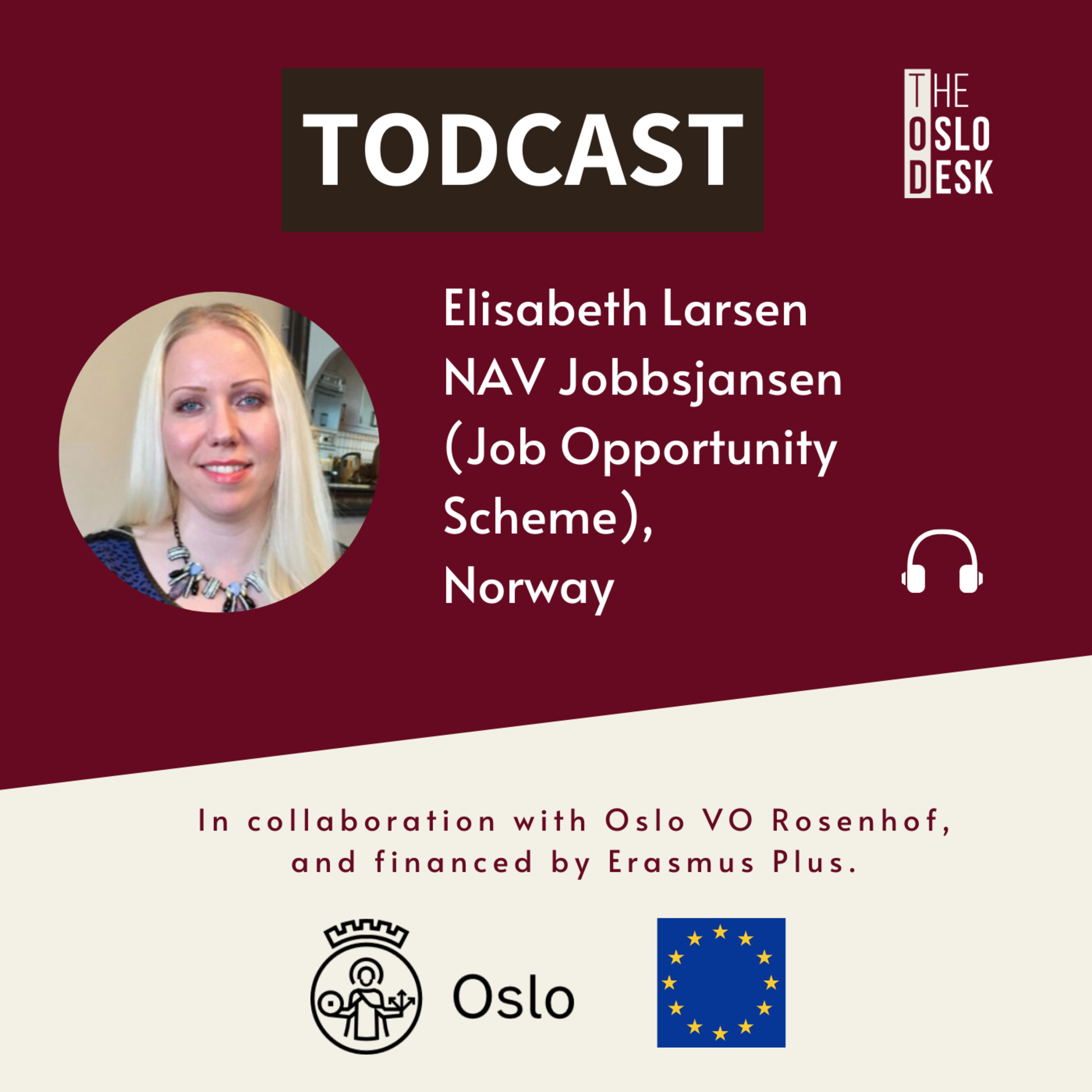 TODcast - The Oslo Desk Podcast