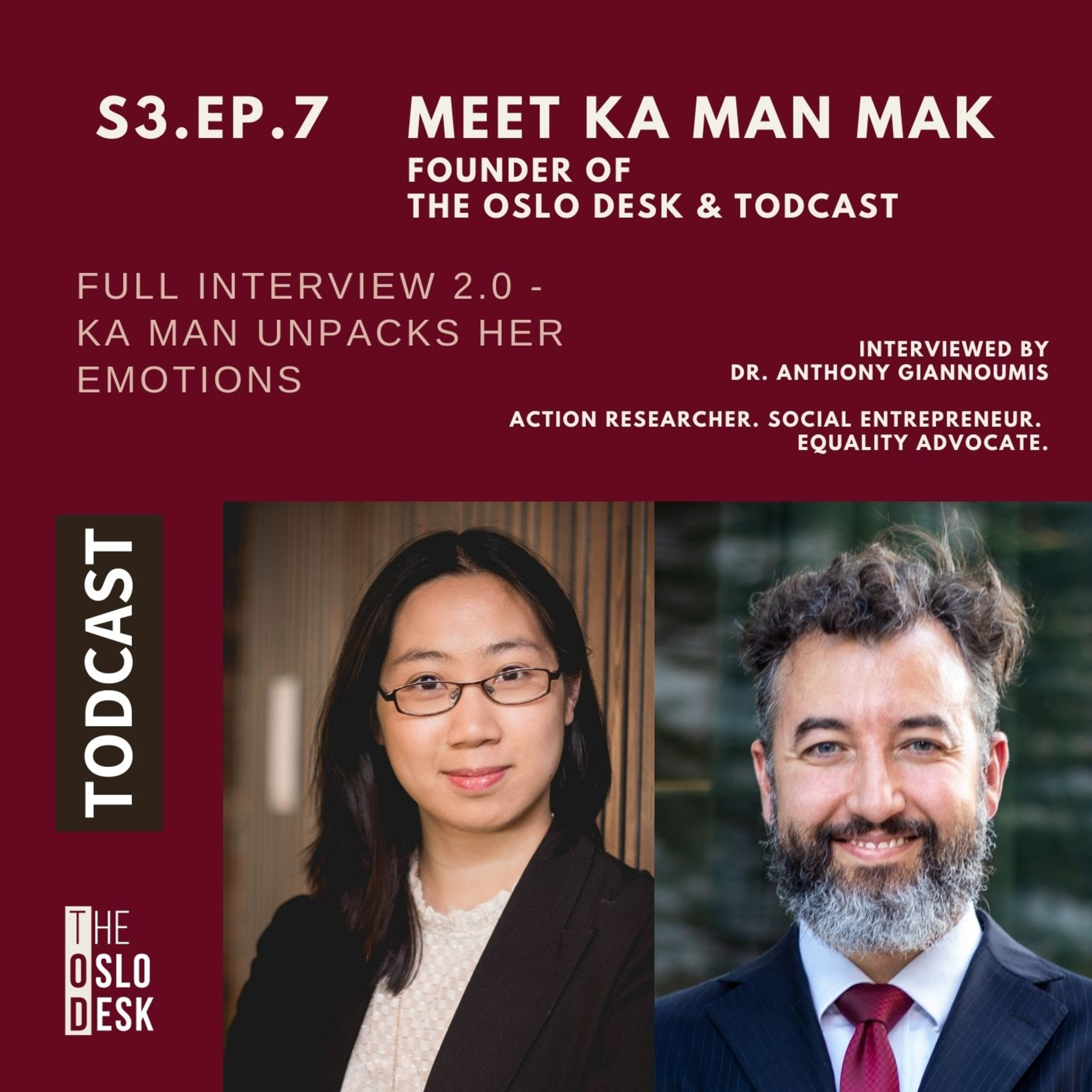S3E7: Meet Ka Man - Full Interview no.2