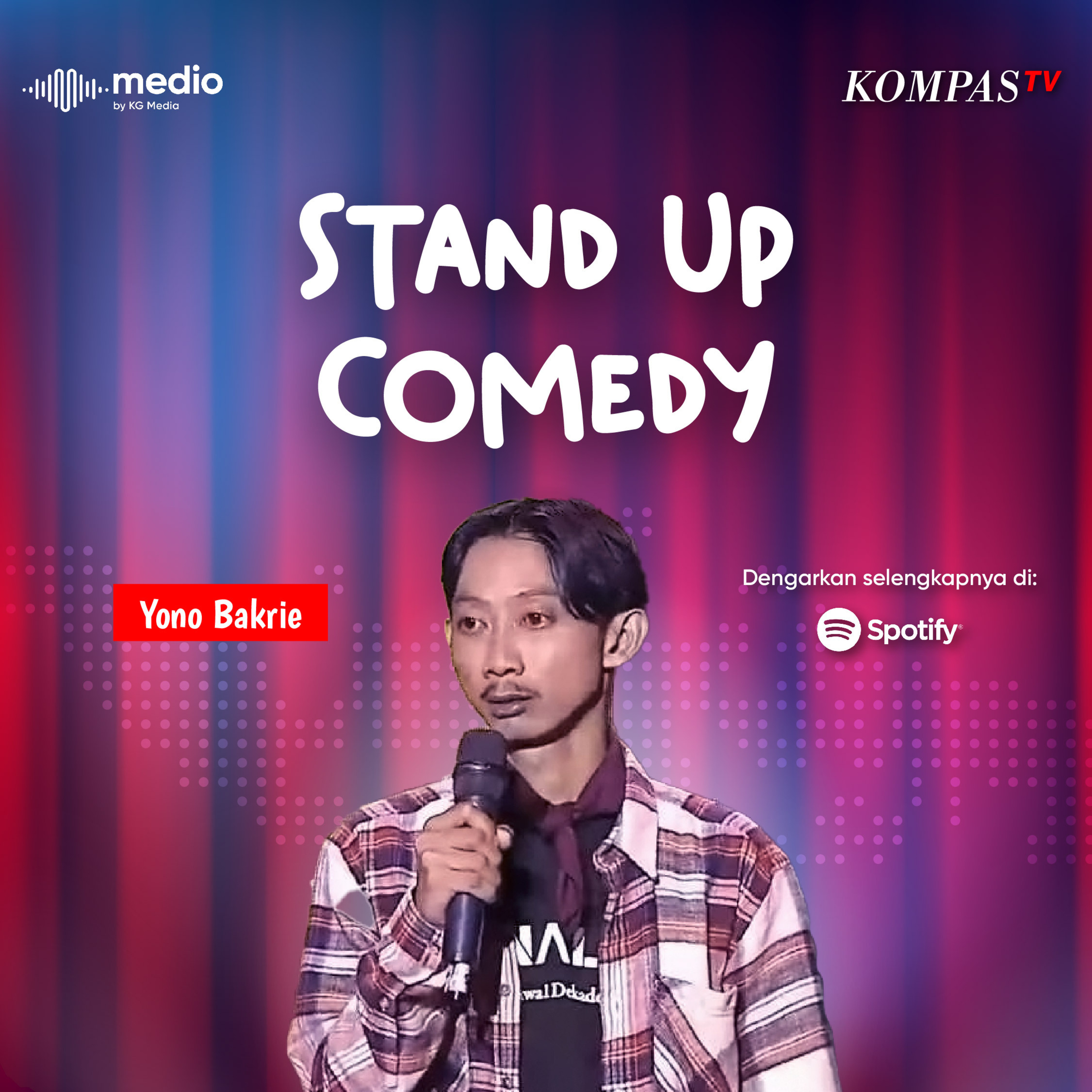 Ngakak semaunya bareng Stand Up Comedy Indonesia!