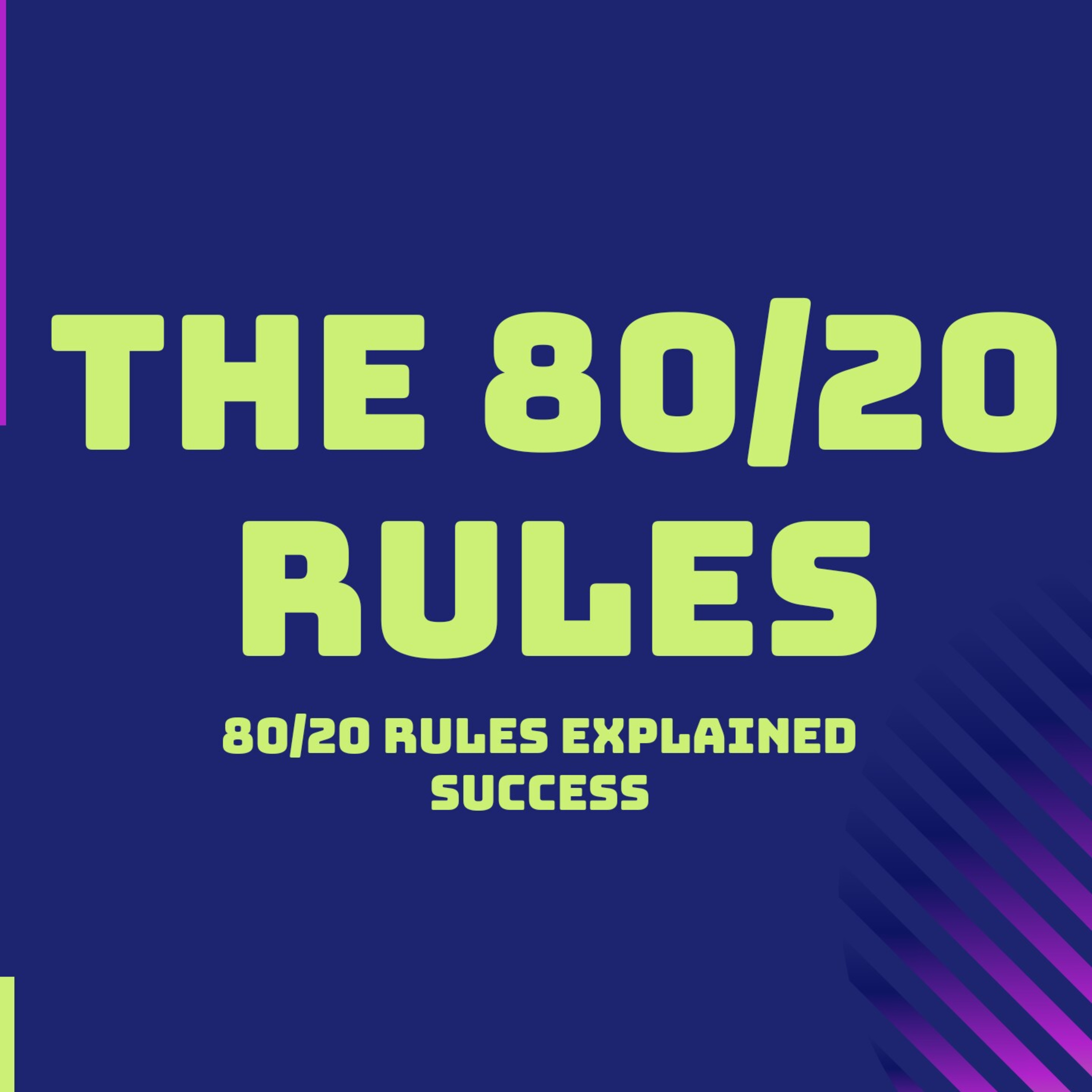 VILFREDO PARETO :- THE 80/20 RULES (80/20 Rules Explained) How to get more success by working less episode artwork