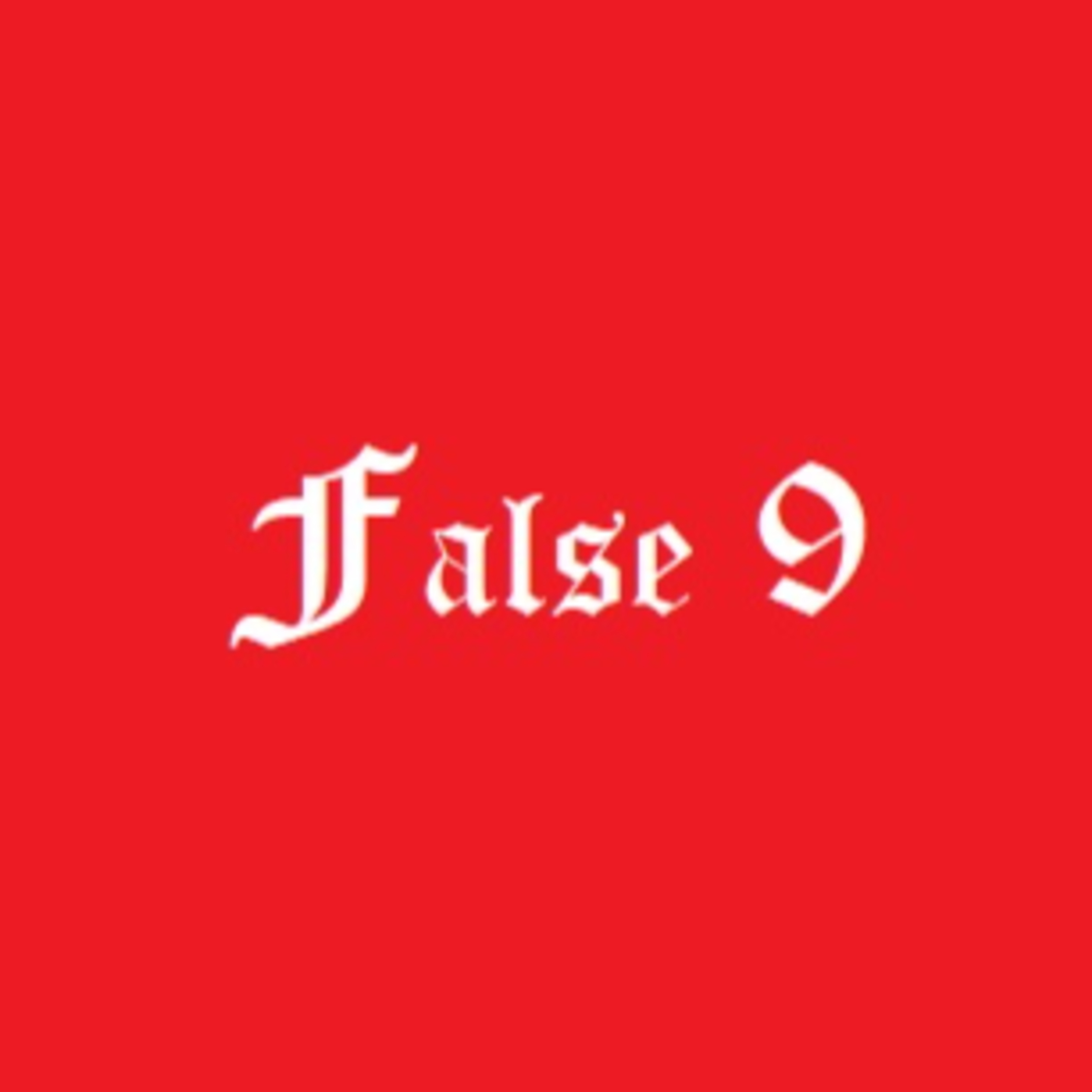 False Nine Episode 1 episode artwork