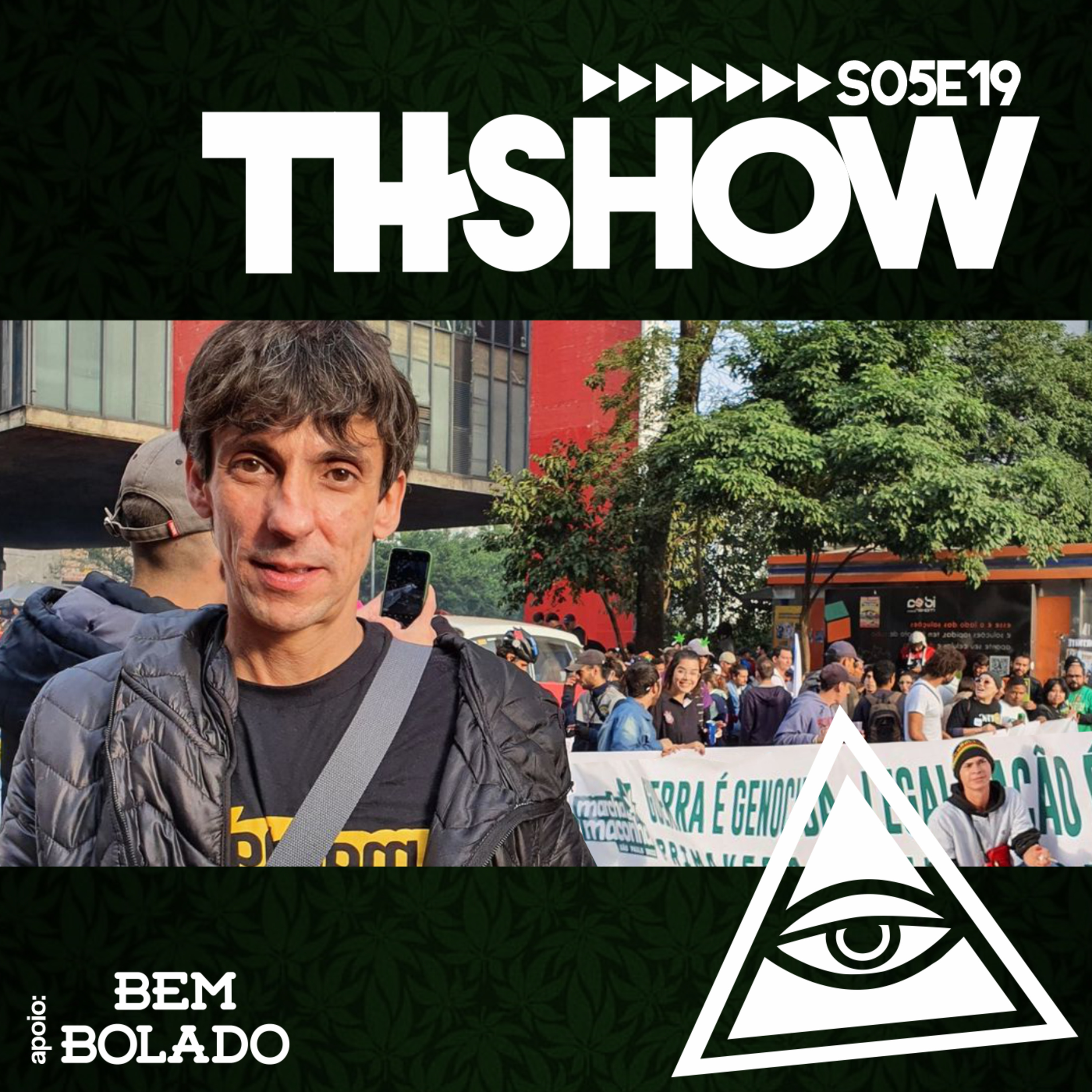 THShow s05e19 - Plantar pra não comprar (com Natural Mystic Ganja)