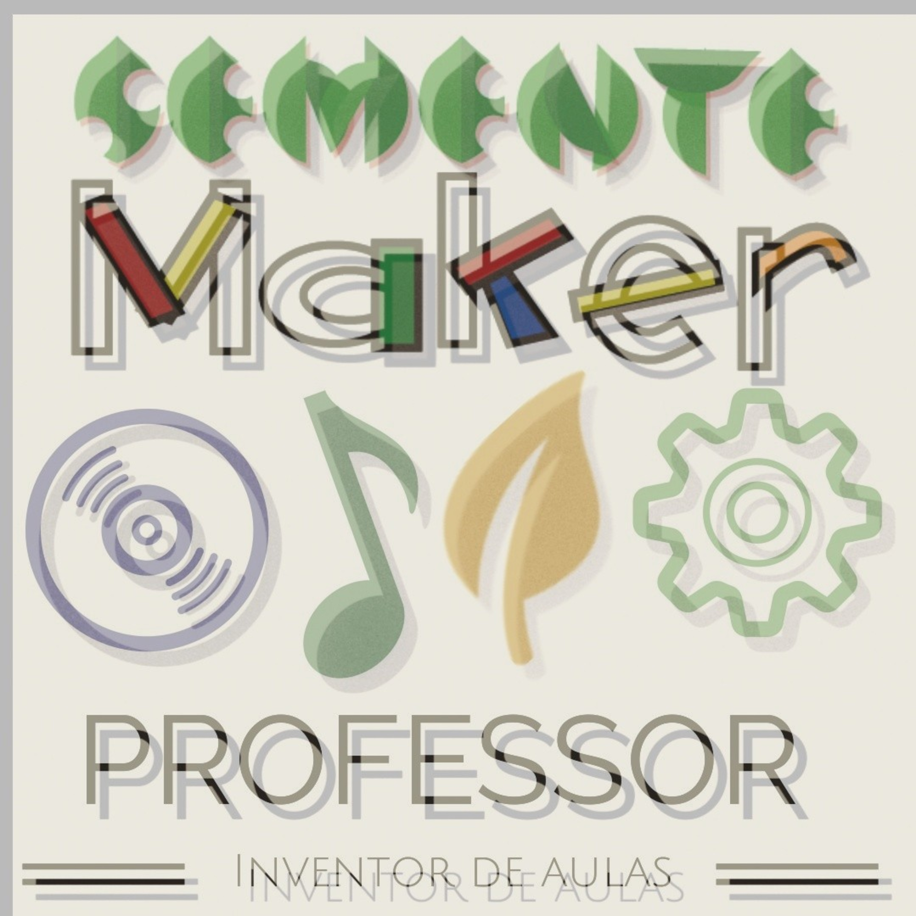Semente Maker - Cultura e Aprendizagem